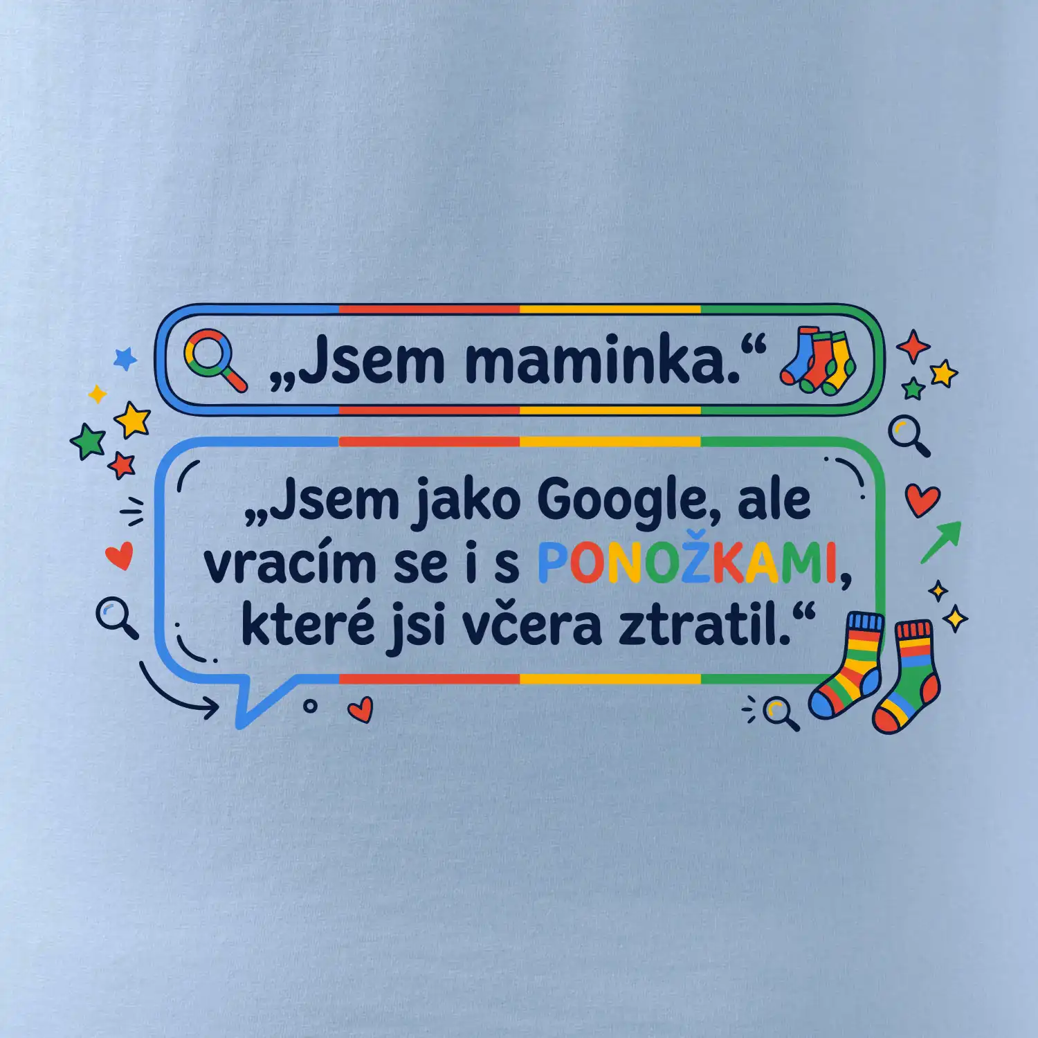 Jsem maminka. Jsem jako Google