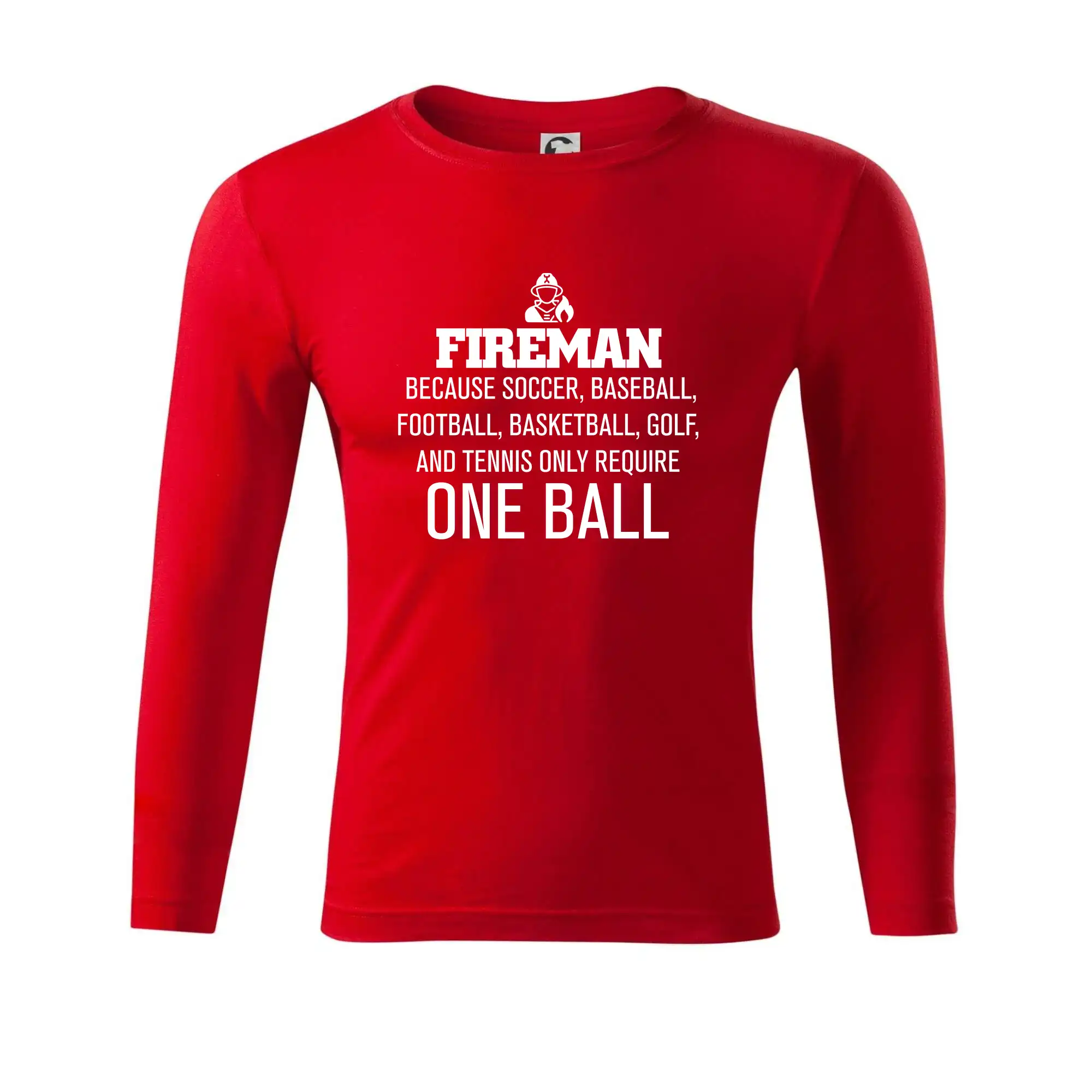 Fireman  beacause one ball