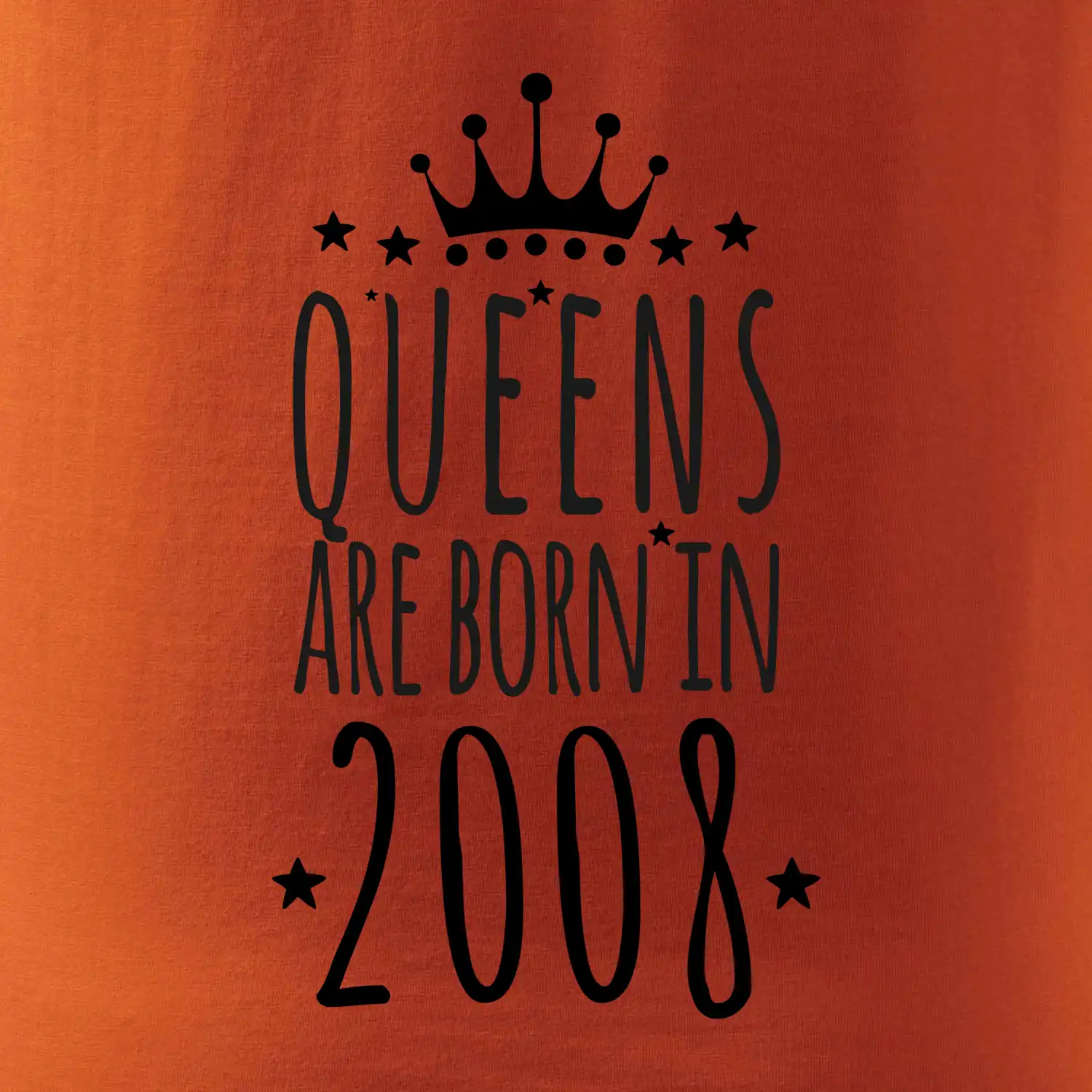 Queens are born in 2008