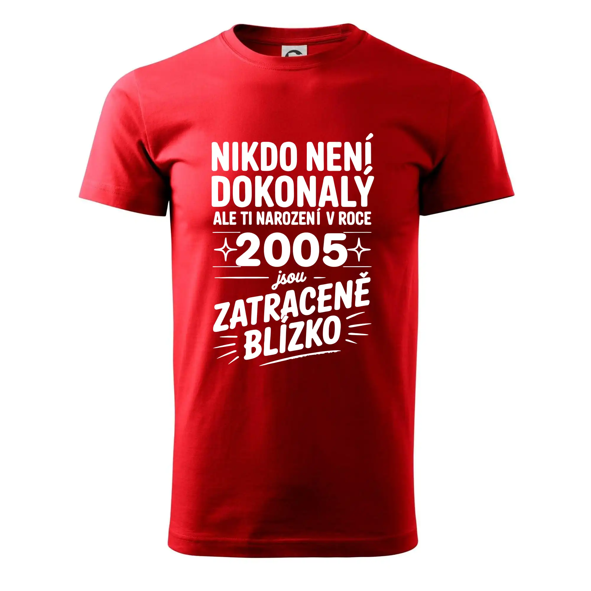 Nikdo není dokonalý ale ti narození v roce 2005 jsou zatraceně blízko