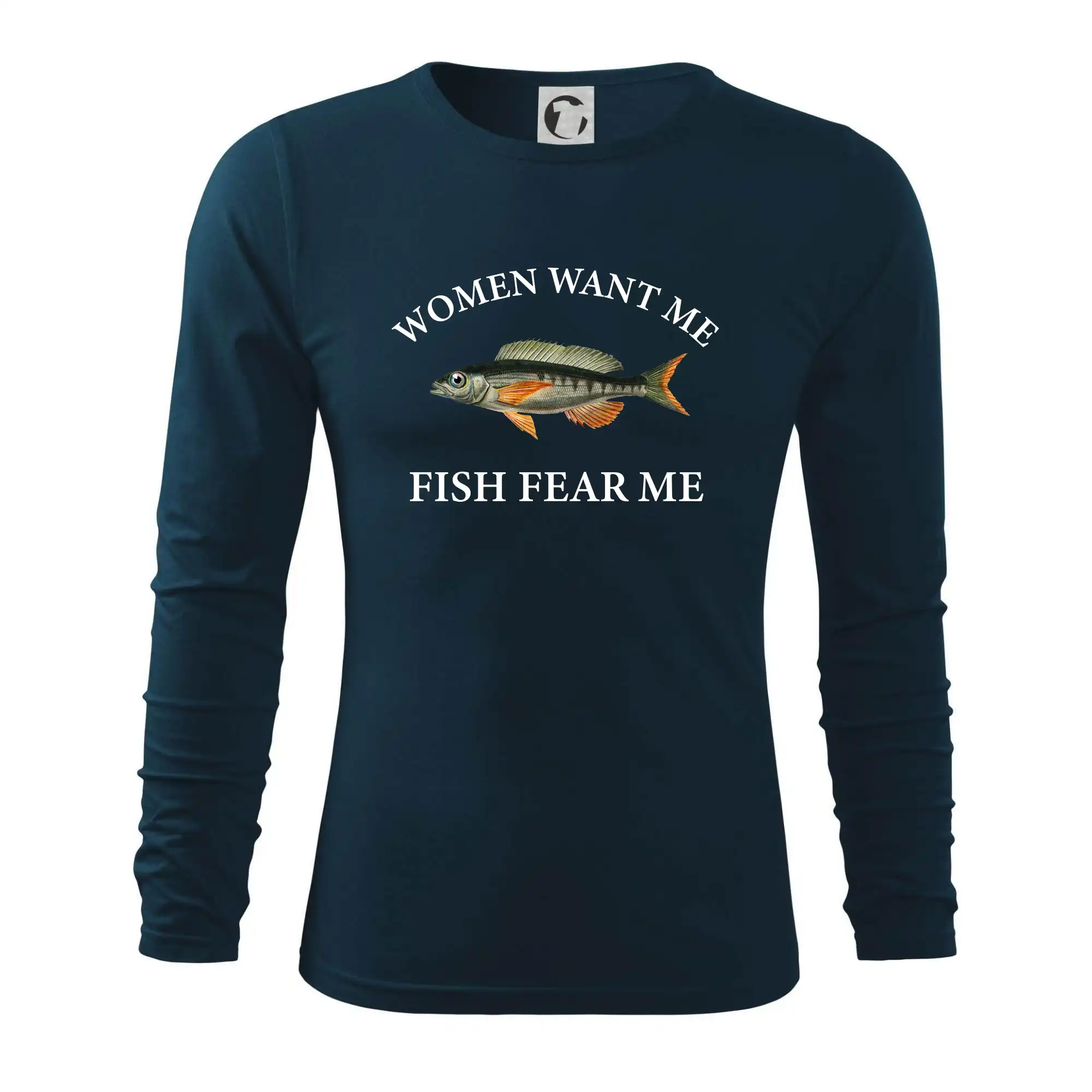 Women want me, fish fear me