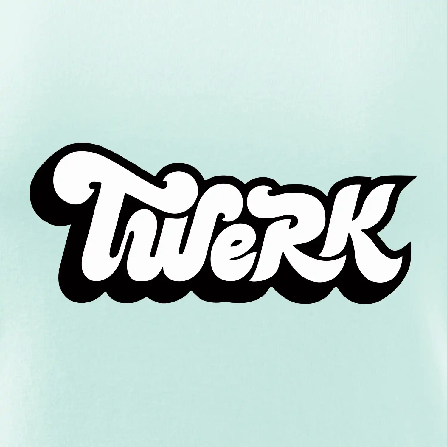 Twerk