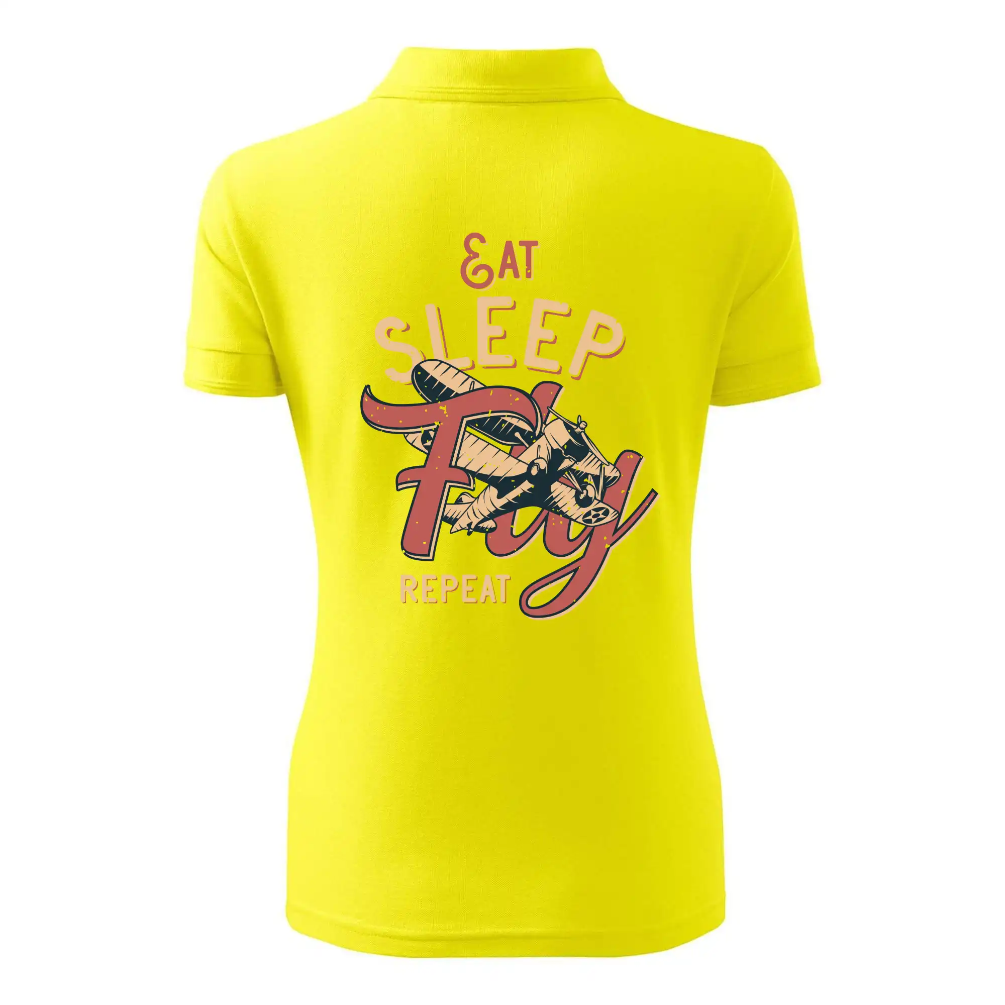 Eat Sleep Fly Repeat letadlo