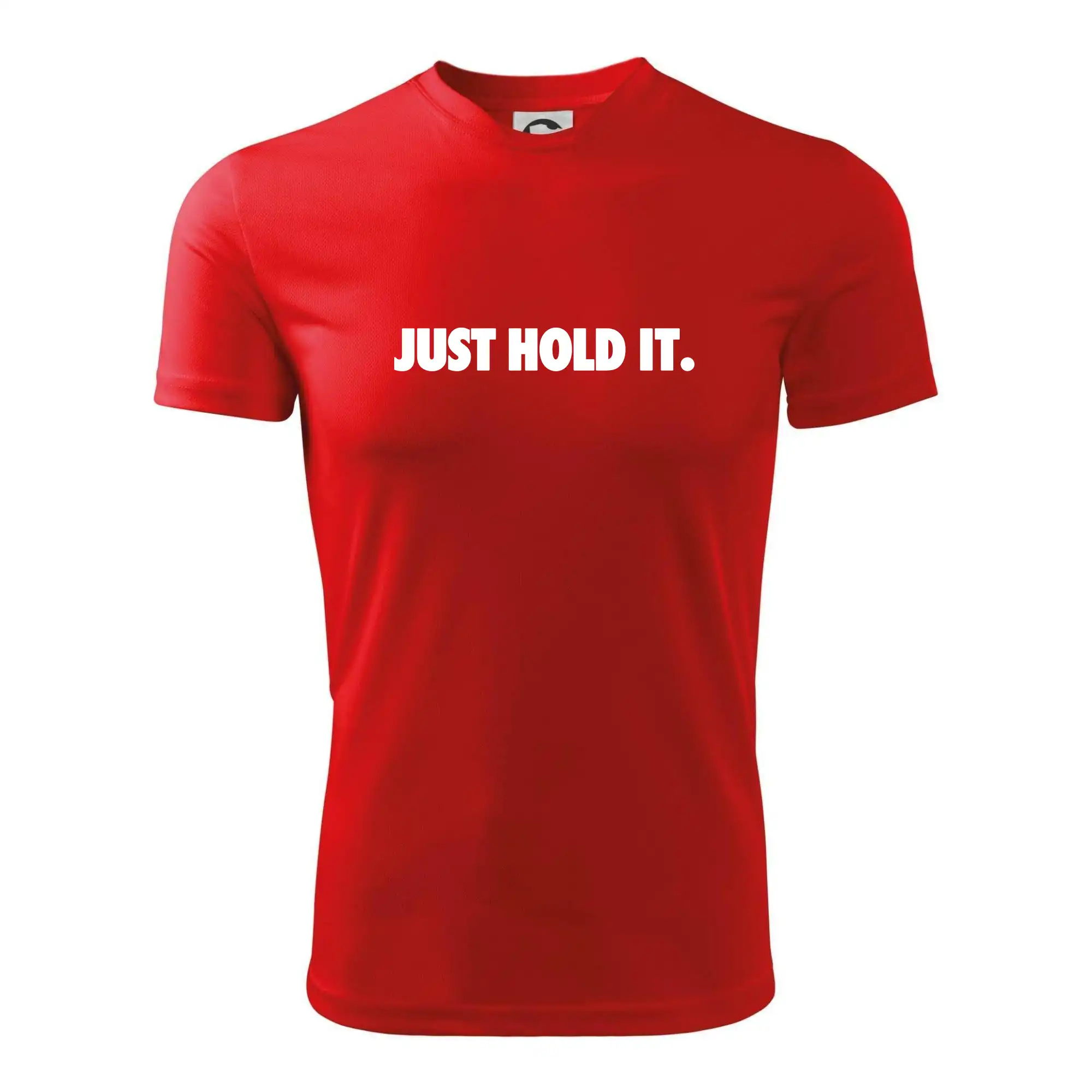 Just hold it