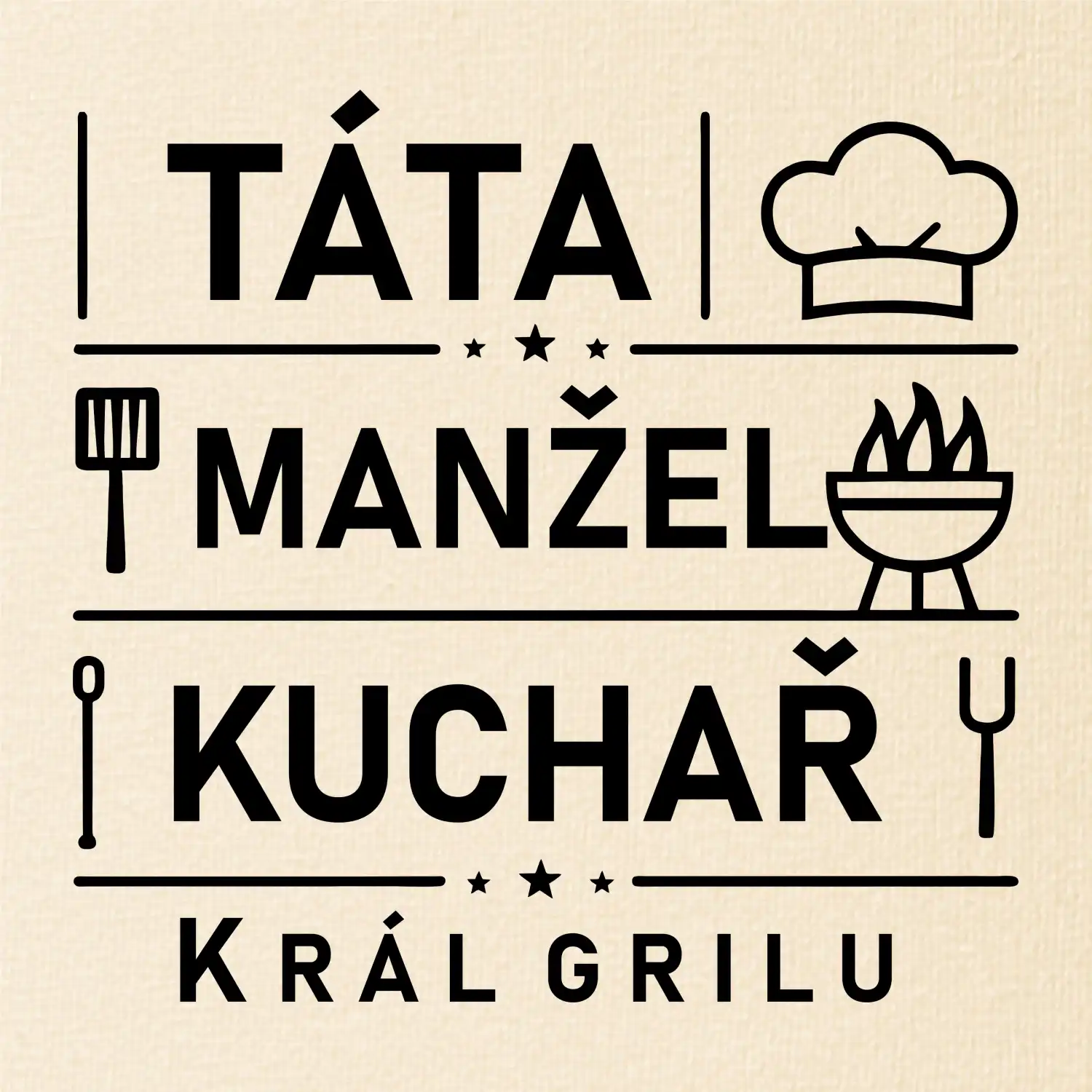 Táta manžel kuchař král grilu