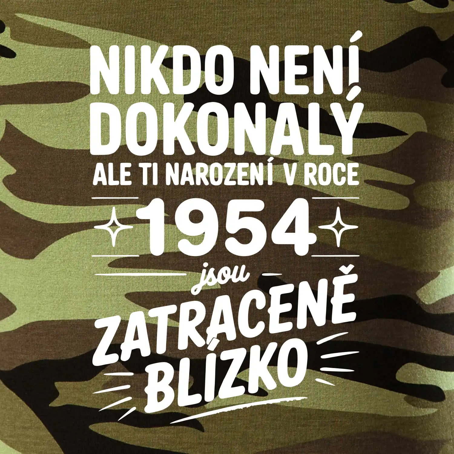 Nikdo není dokonalý ale ti narození v roce 1954 jsou zatraceně blízko