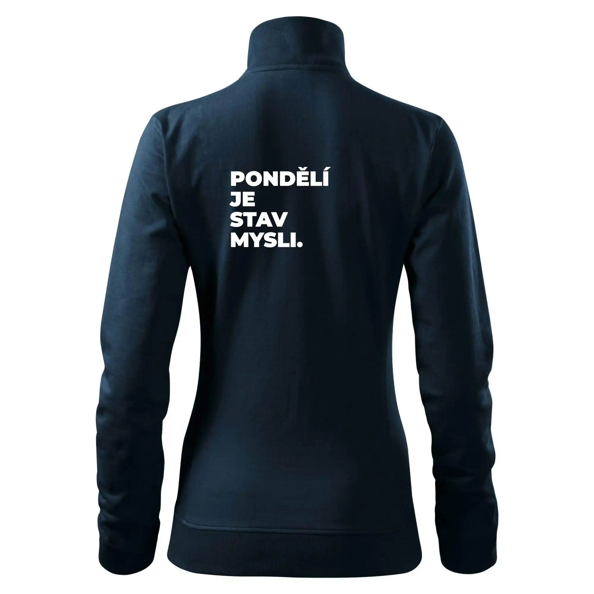 PONDĚLÍ JE STAV MYSLI.