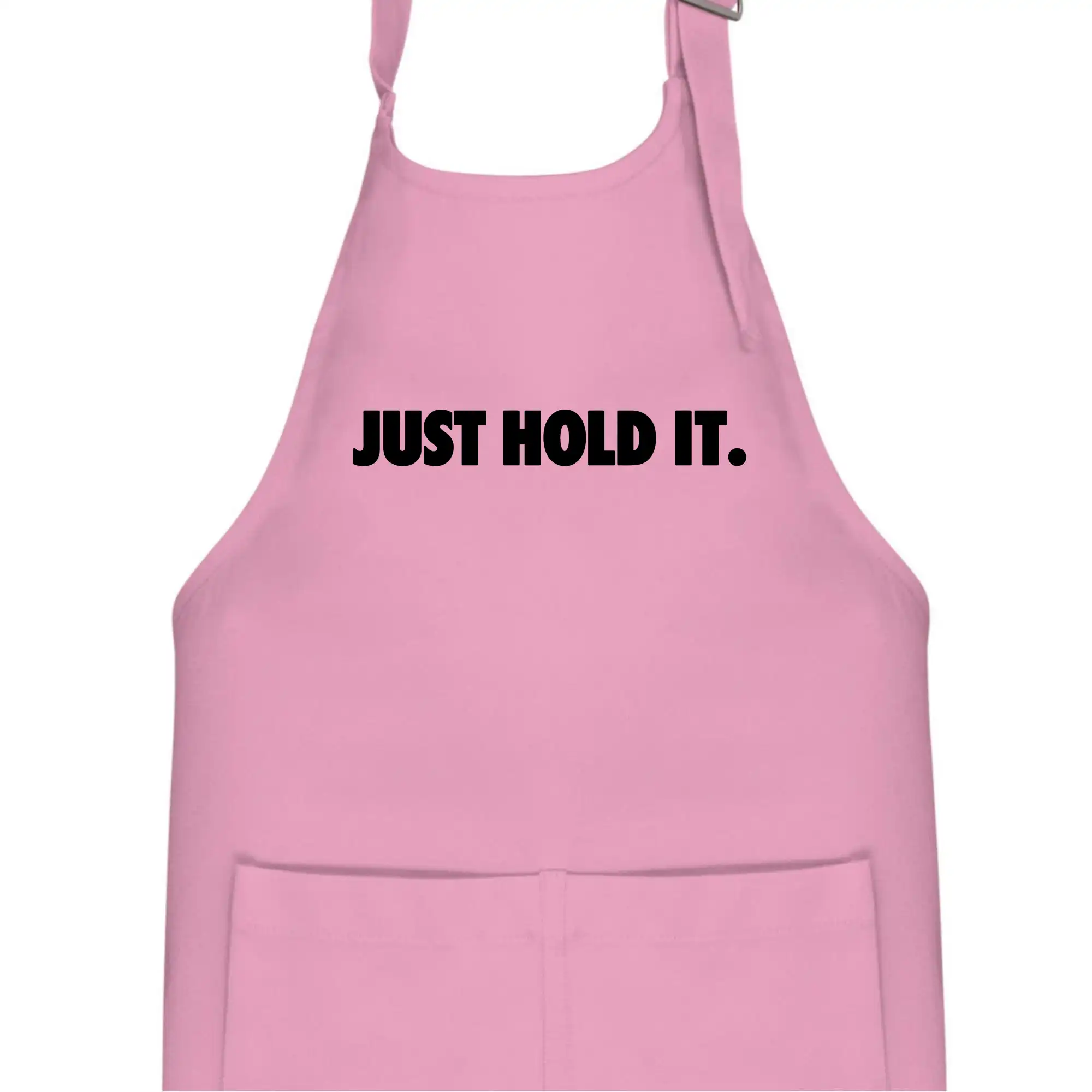 Just hold it