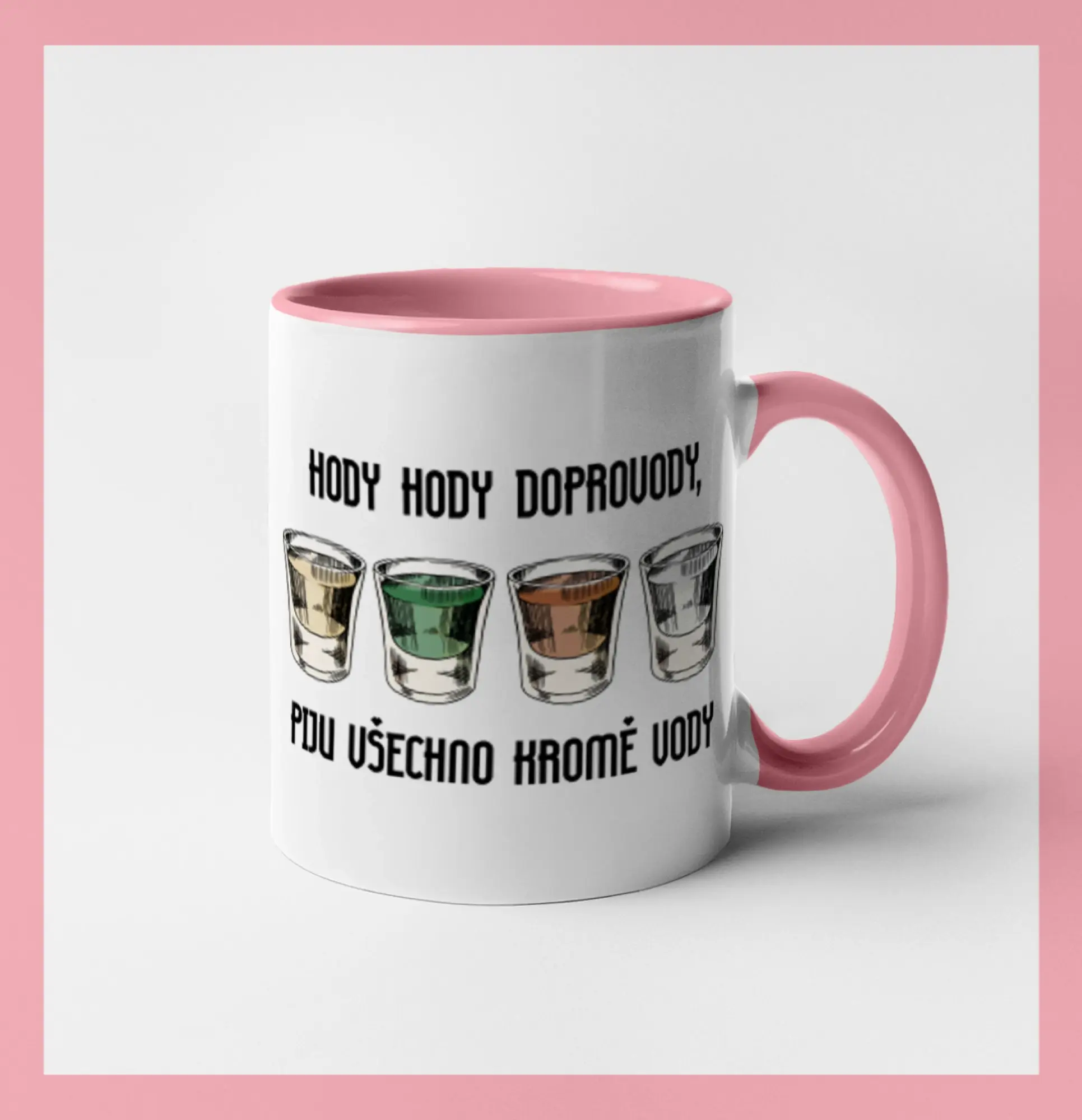 Hody hody doprovody, piju všechno kromě vody