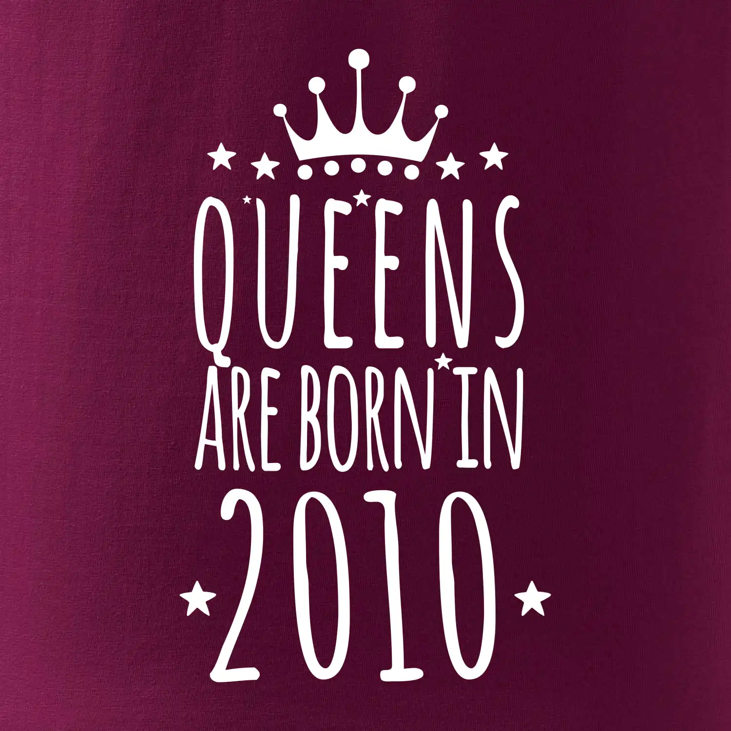 Queens are born in 2010