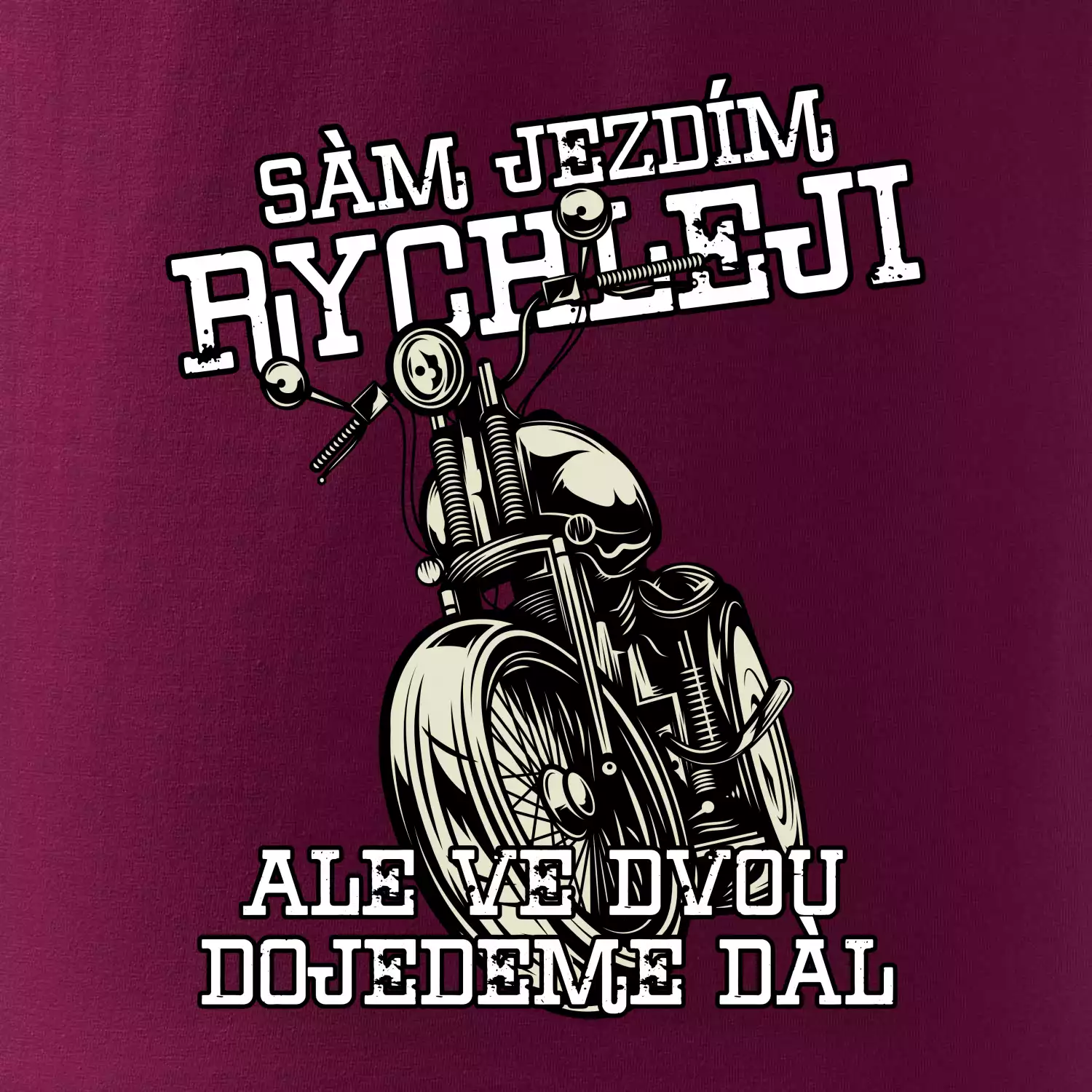 Sám jezdím rychleji, ale ve dvou dojedeme dál