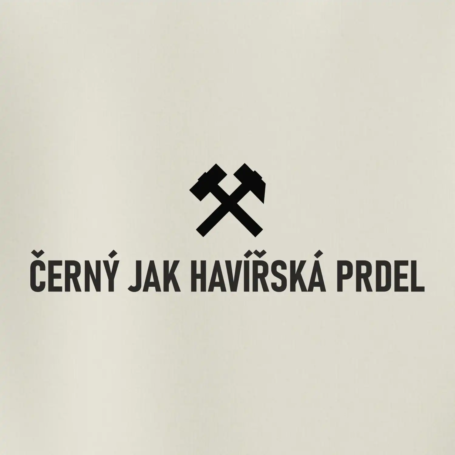 ČERNÝ JAK HAVÍŘSKÁ PRDEL﻿