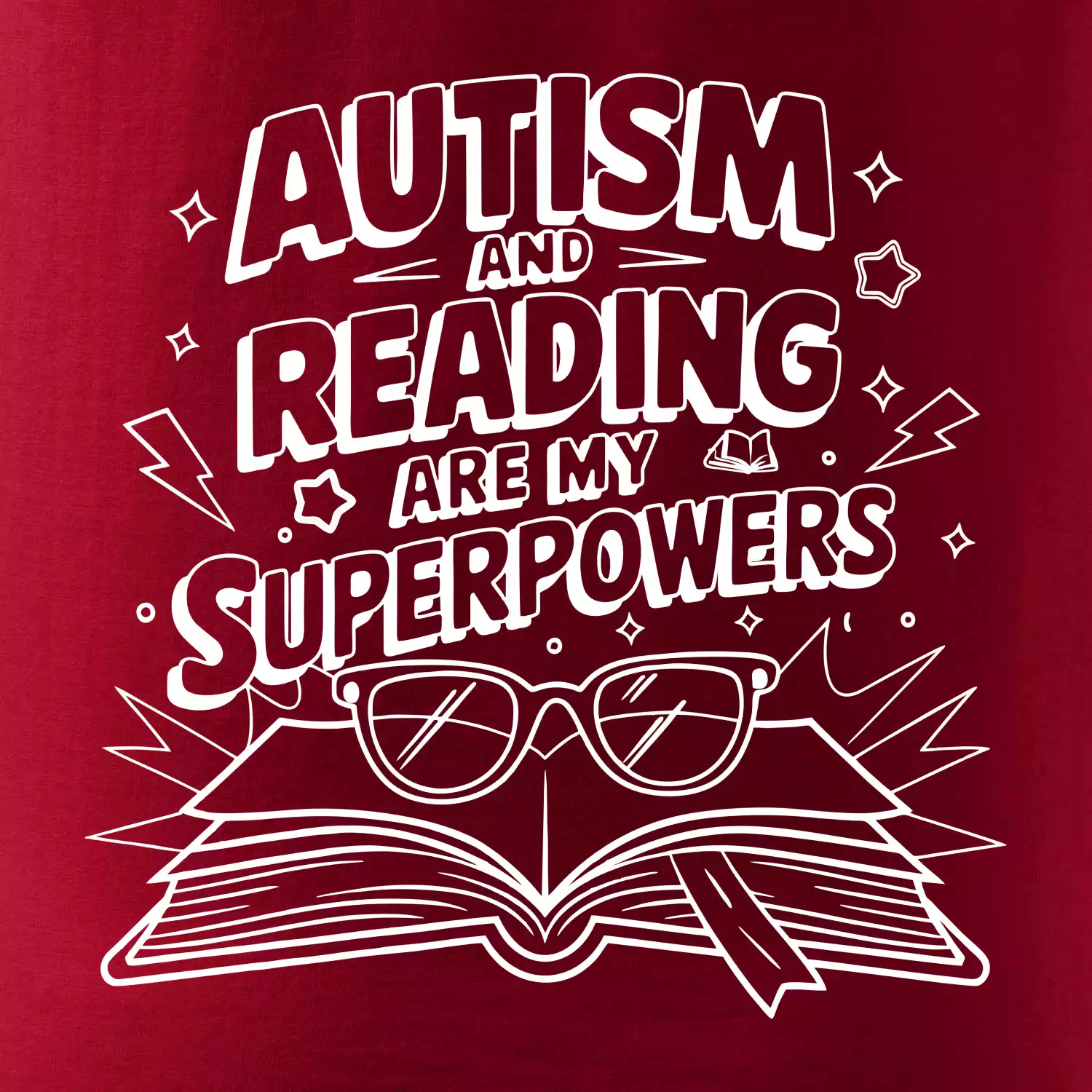 Autism and reading are my superpowers
