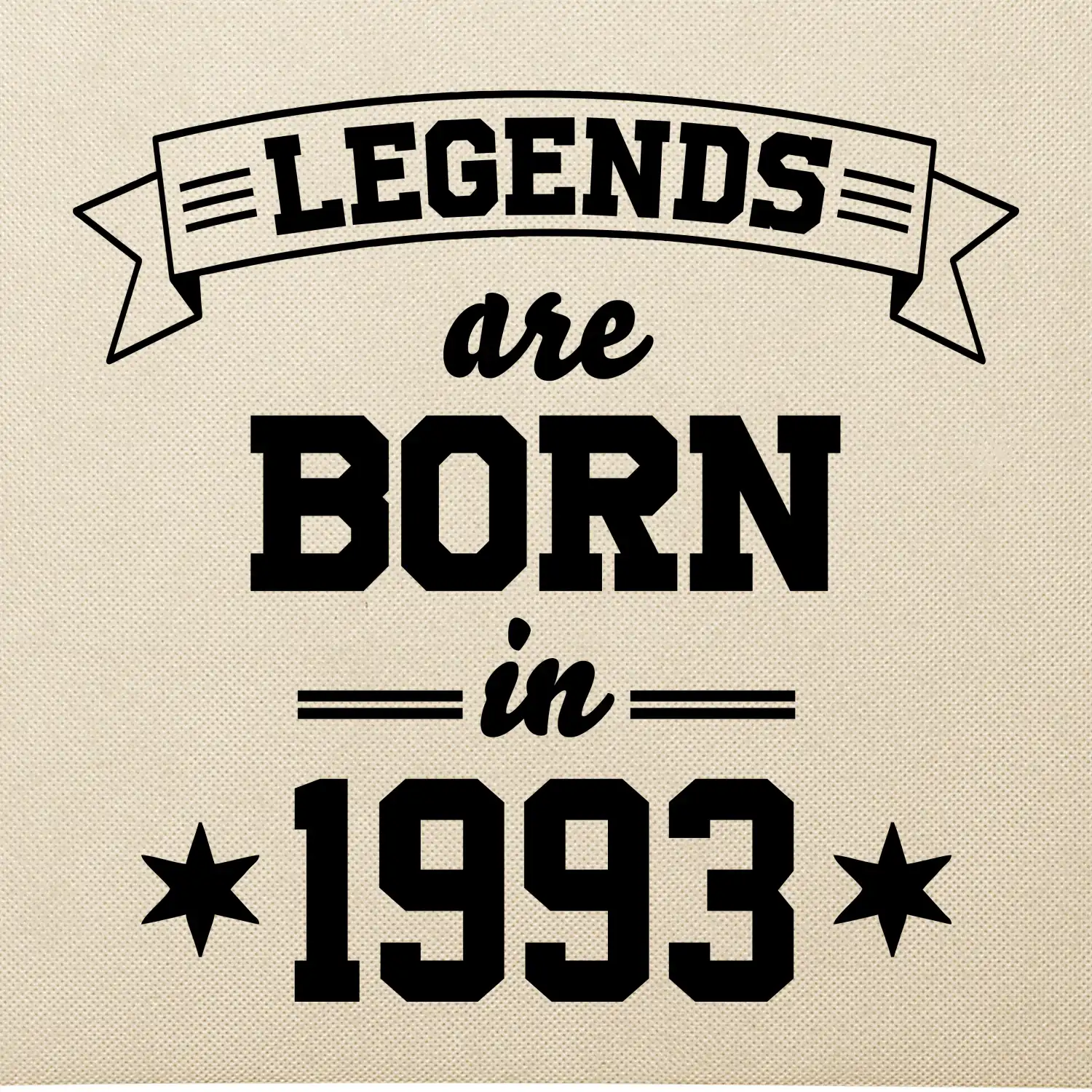 Legends are born in 1993