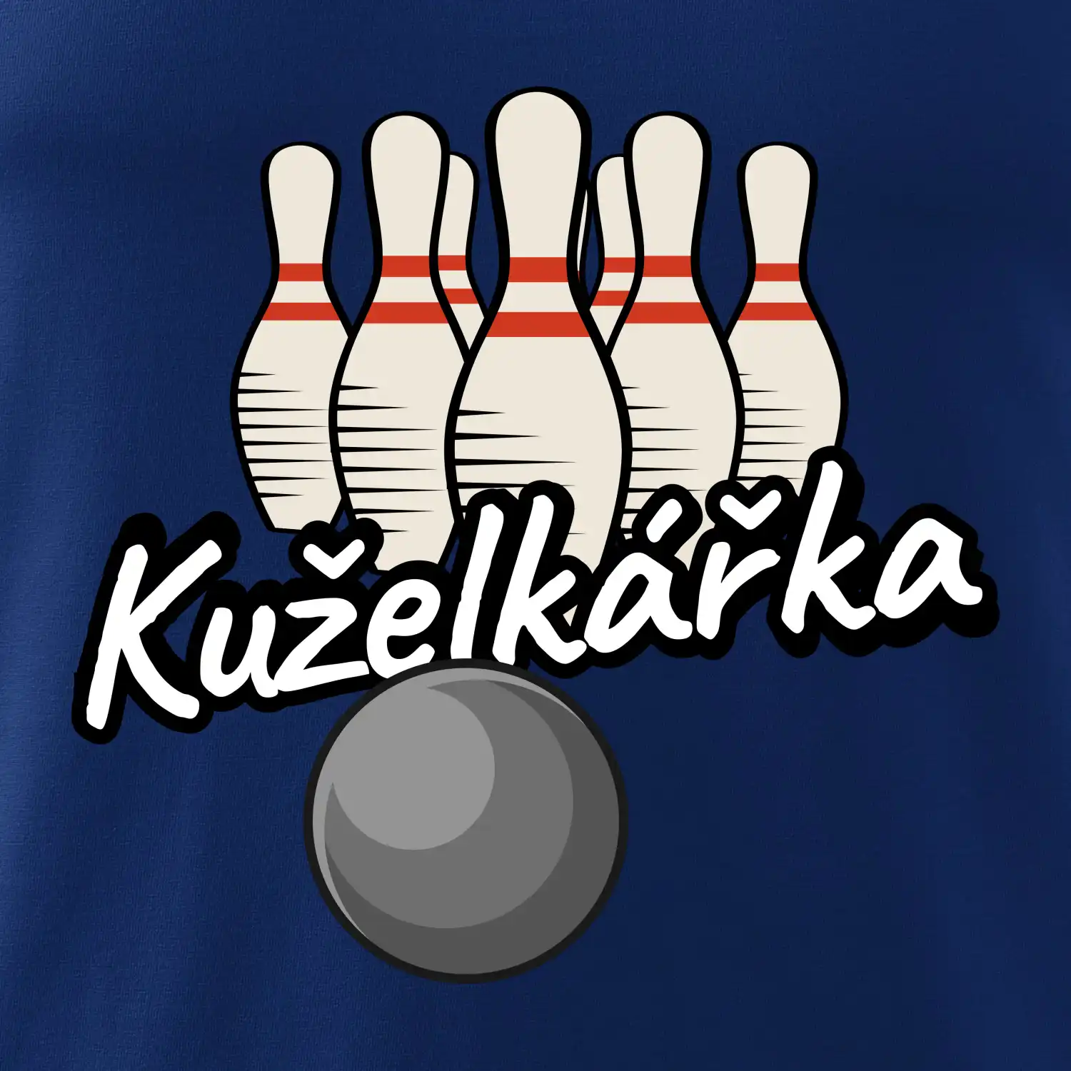 Kuželkářka -  kuželky