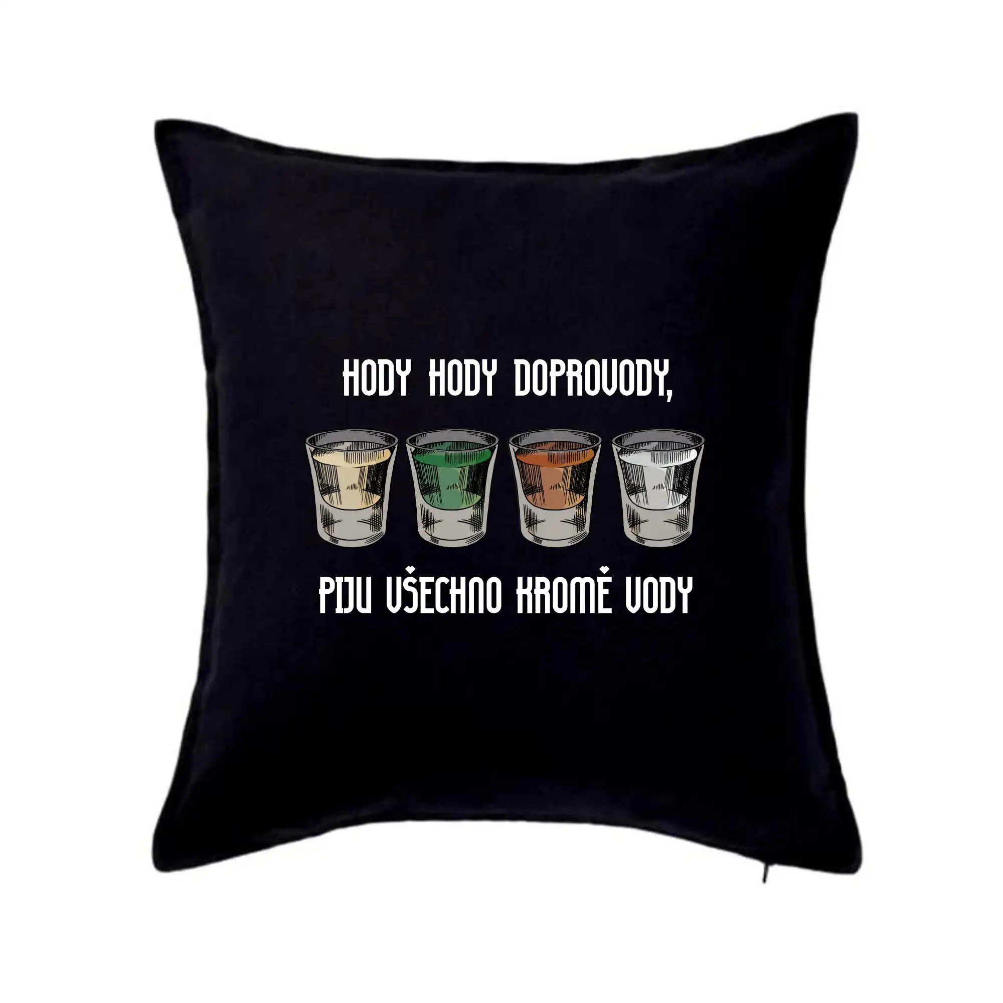 Hody hody doprovody, piju všechno kromě vody
