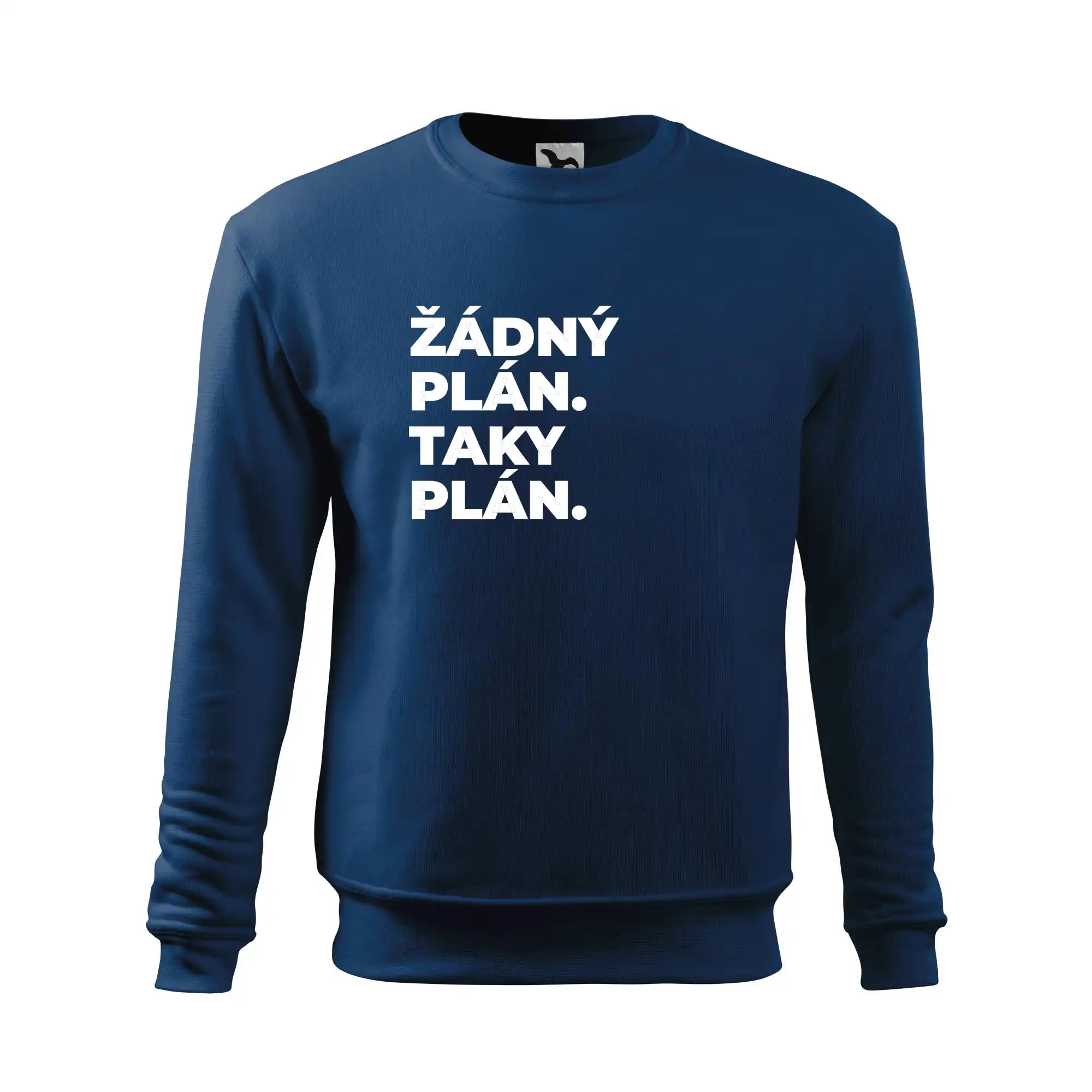 ŽÁDNÝ PLÁN. TAKY PLÁN.