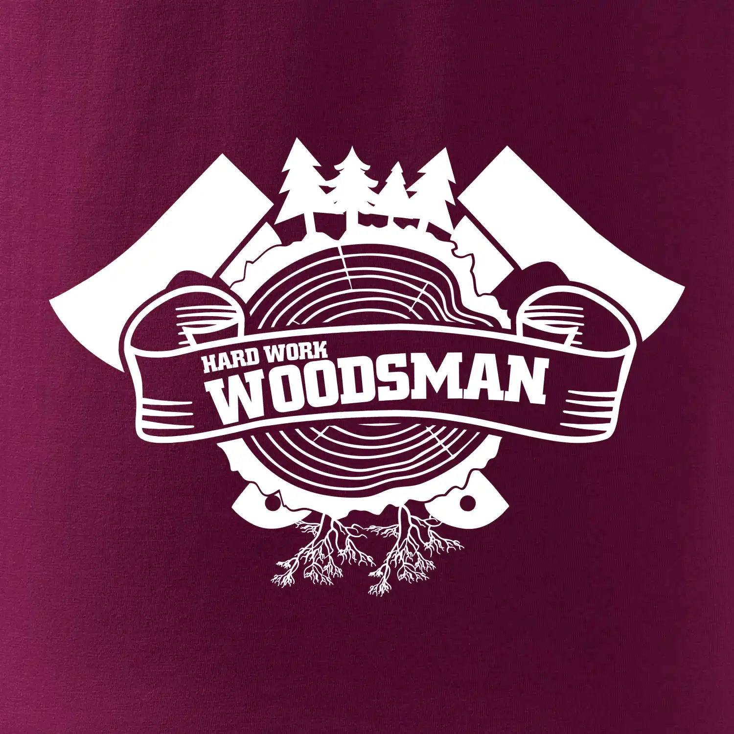 Hard Work Woodsman