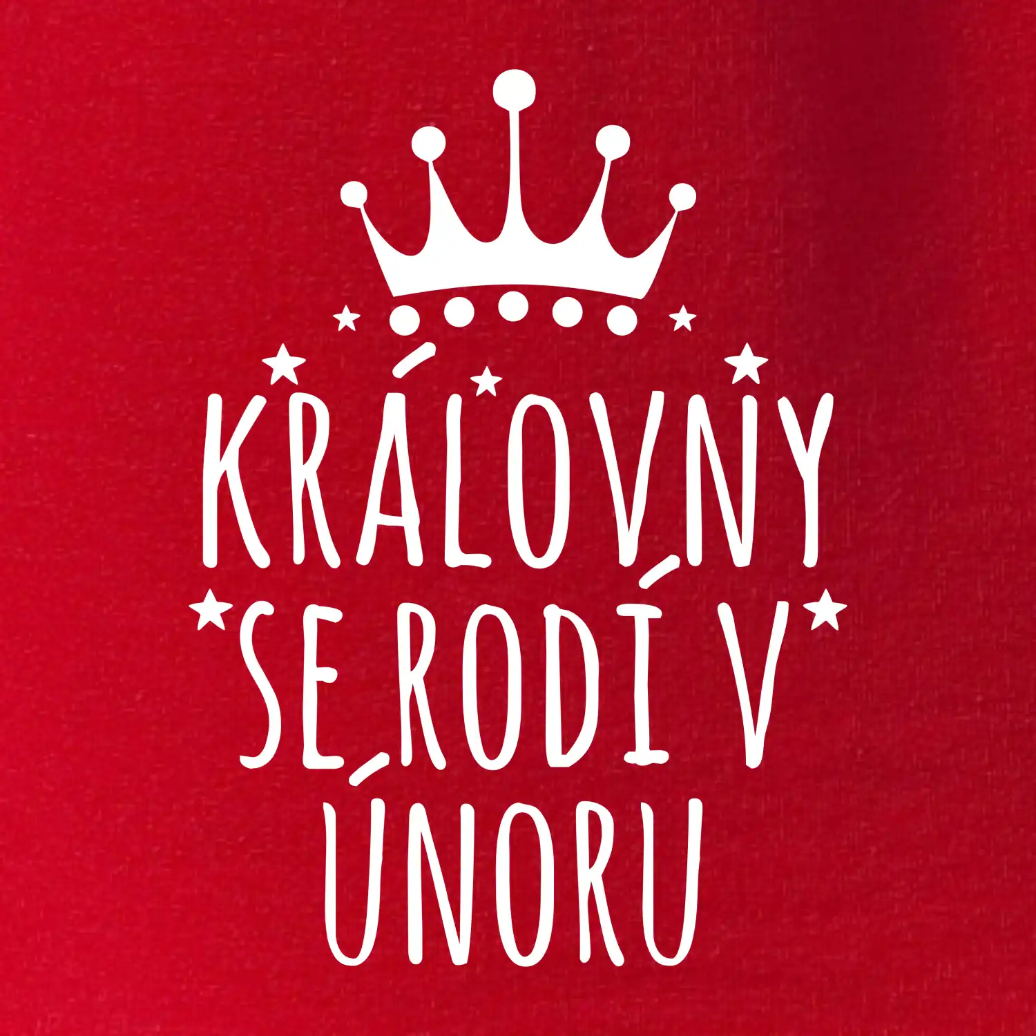 Královny se rodí v únoru