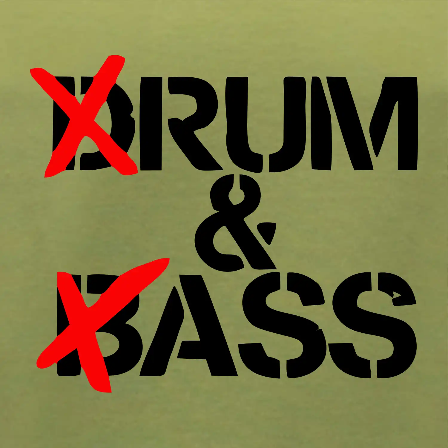 Drum & Bass (Rum & Ass)