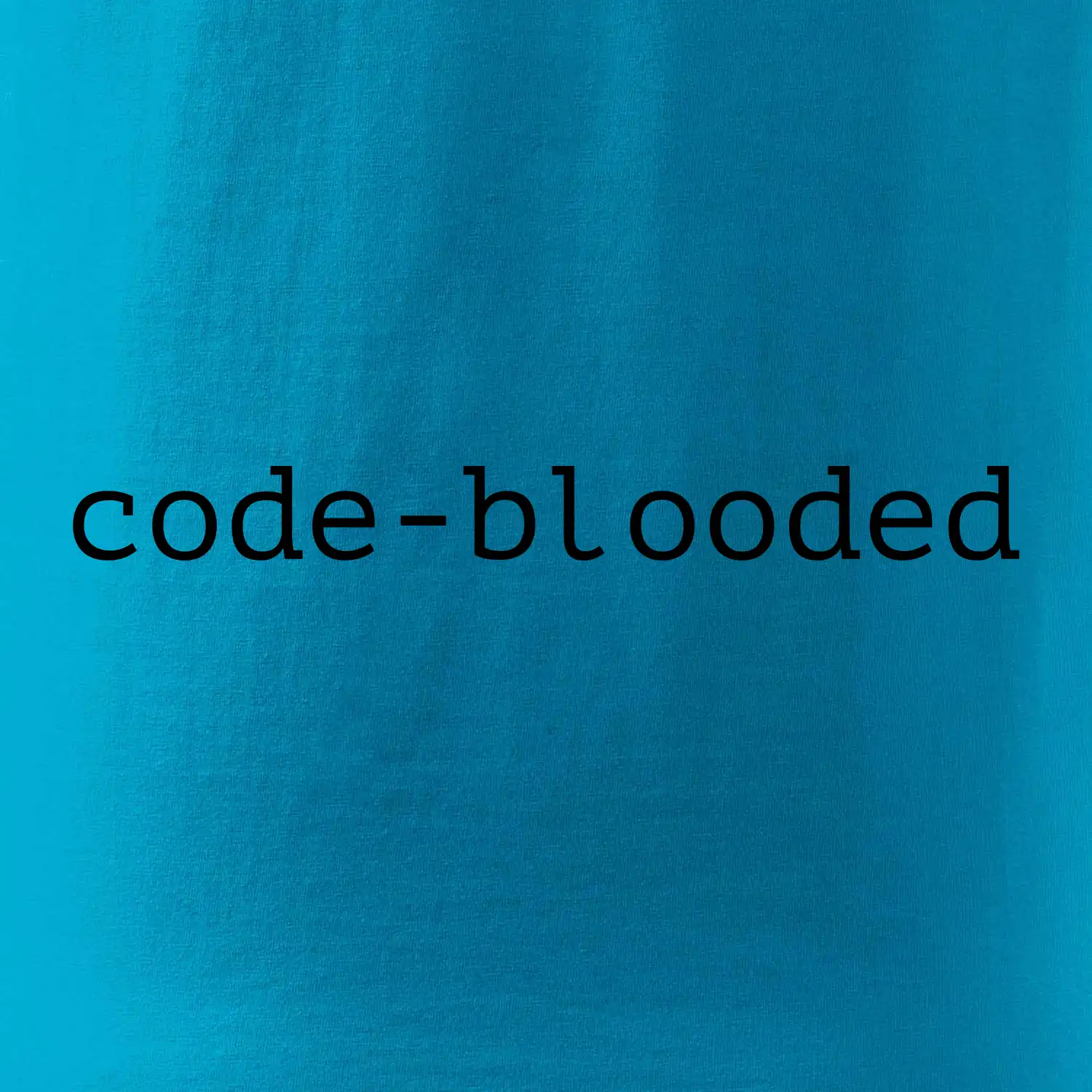 Code blooded