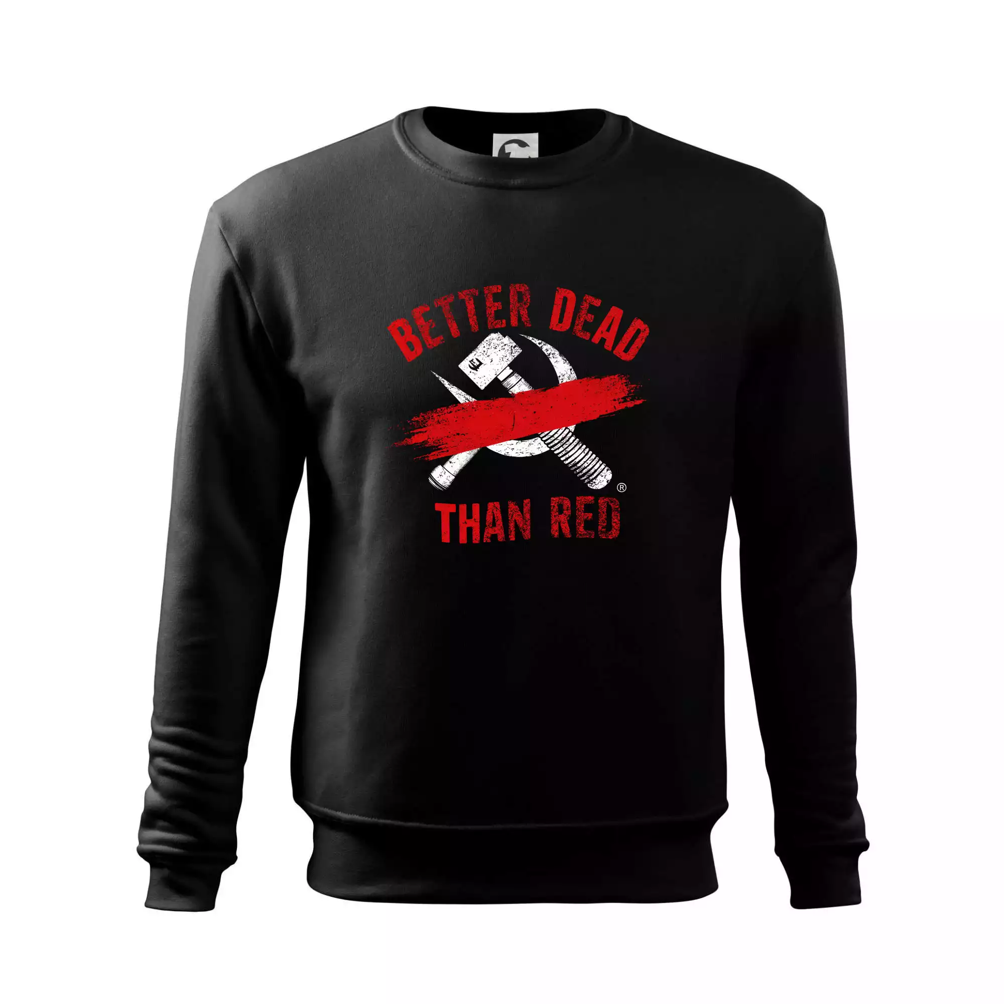 BETTER DEAD THAN RED - přeškrtnutý