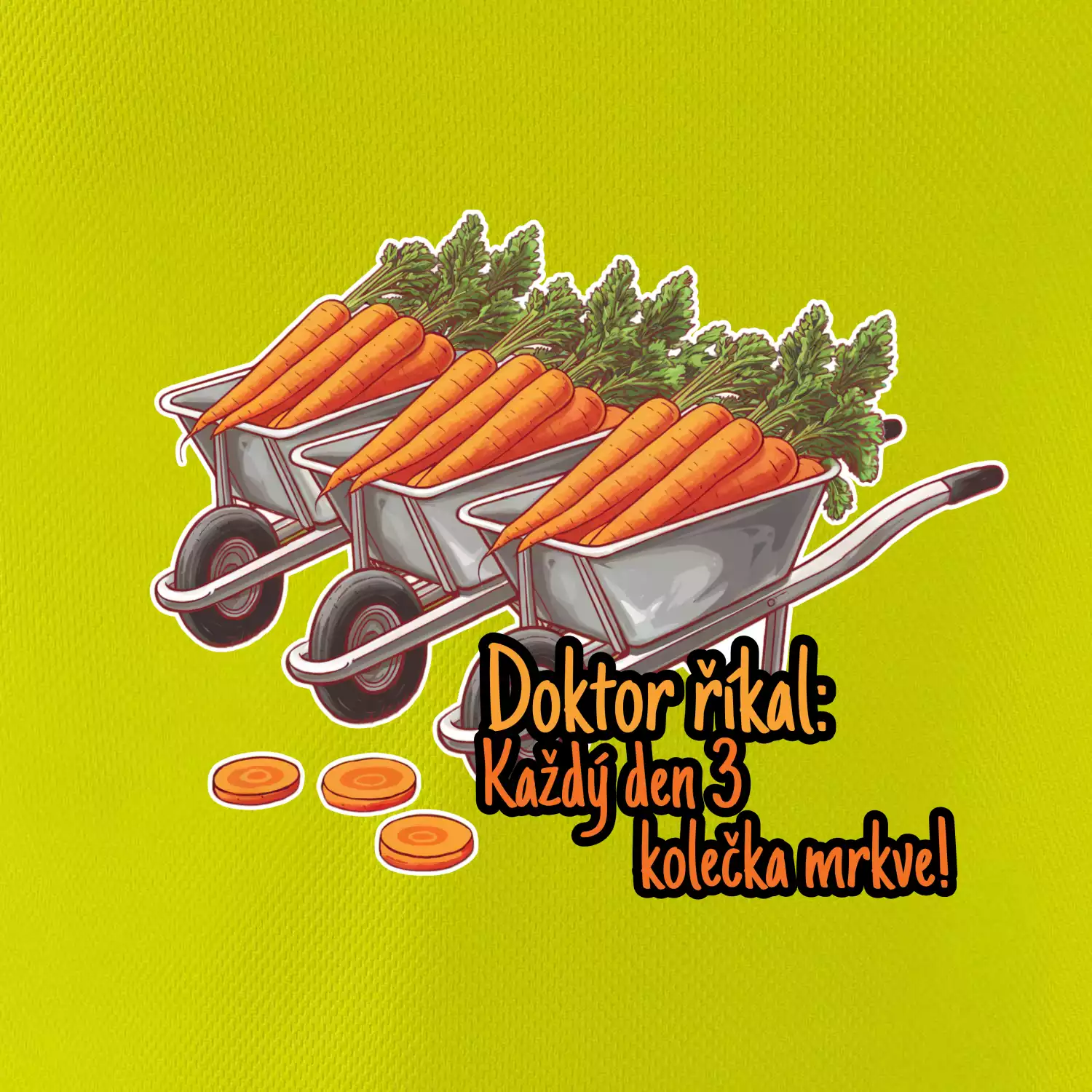 Doktor říkal - 3 kolečka mrkve