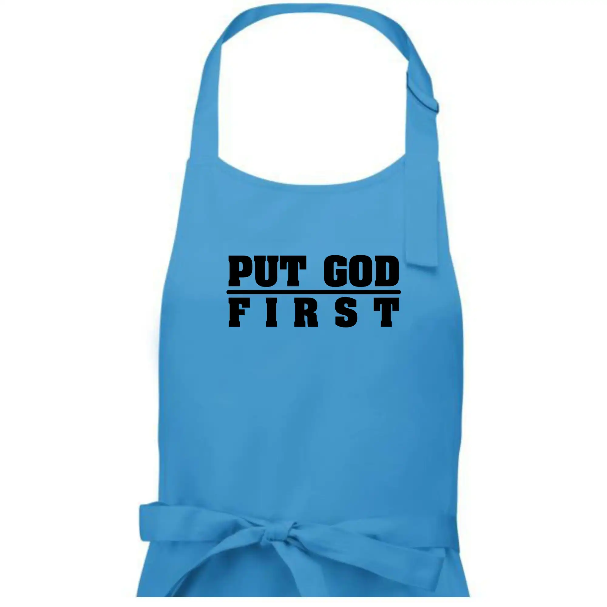 Put God first tlustý nápis