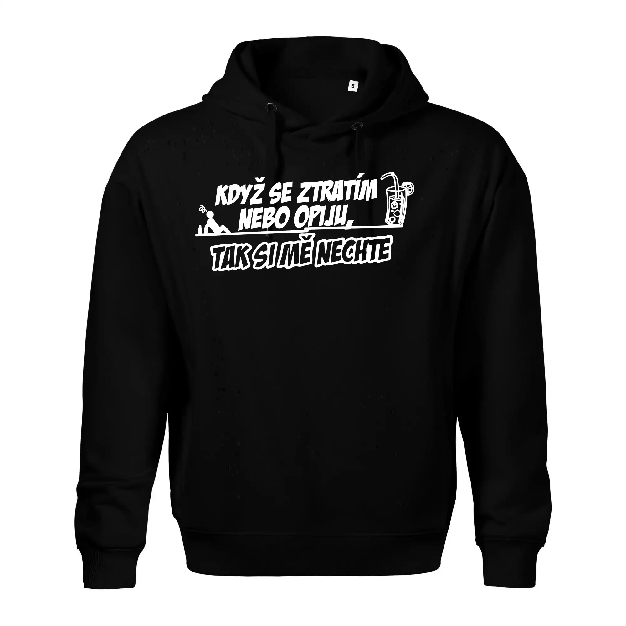 Když se ztratím nebo opiju, tak si mě nechte