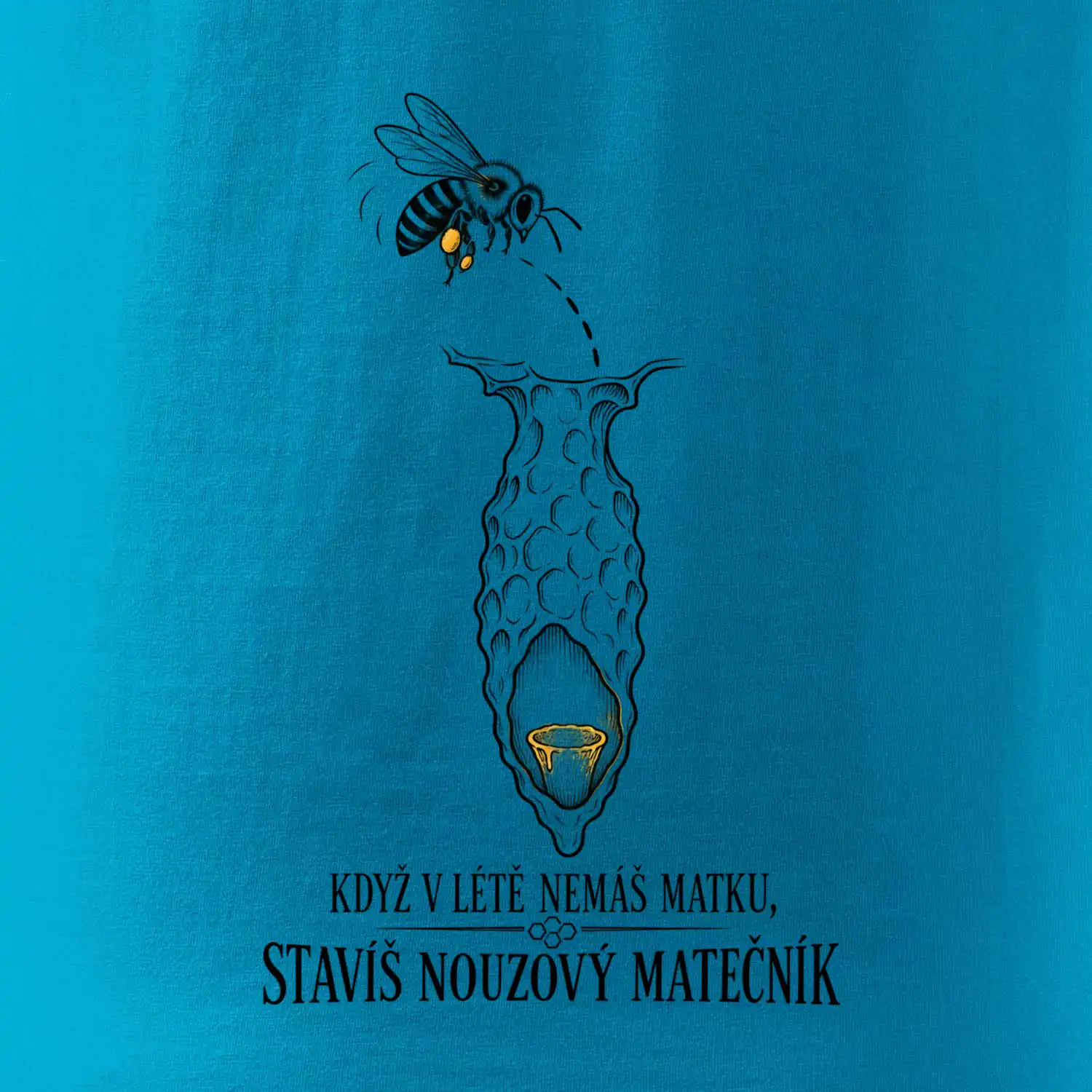 Když v létě nemáš matku stavíš nouzový matečník