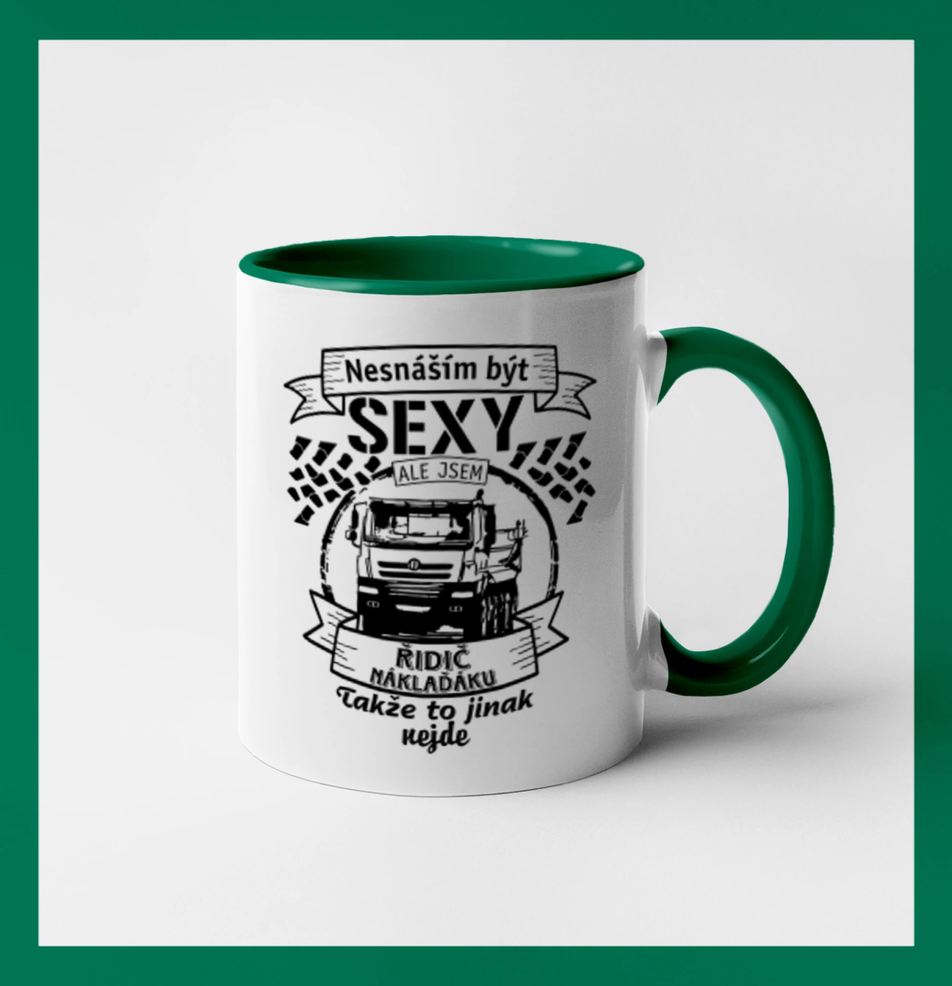 Nesnáším být sexy - Řidič Náklaďáku