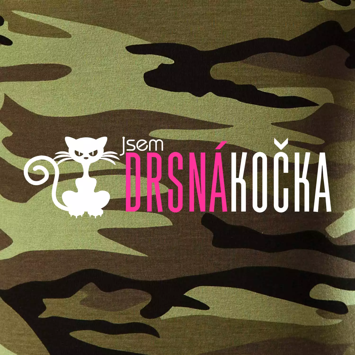 Jsem drsná kočka