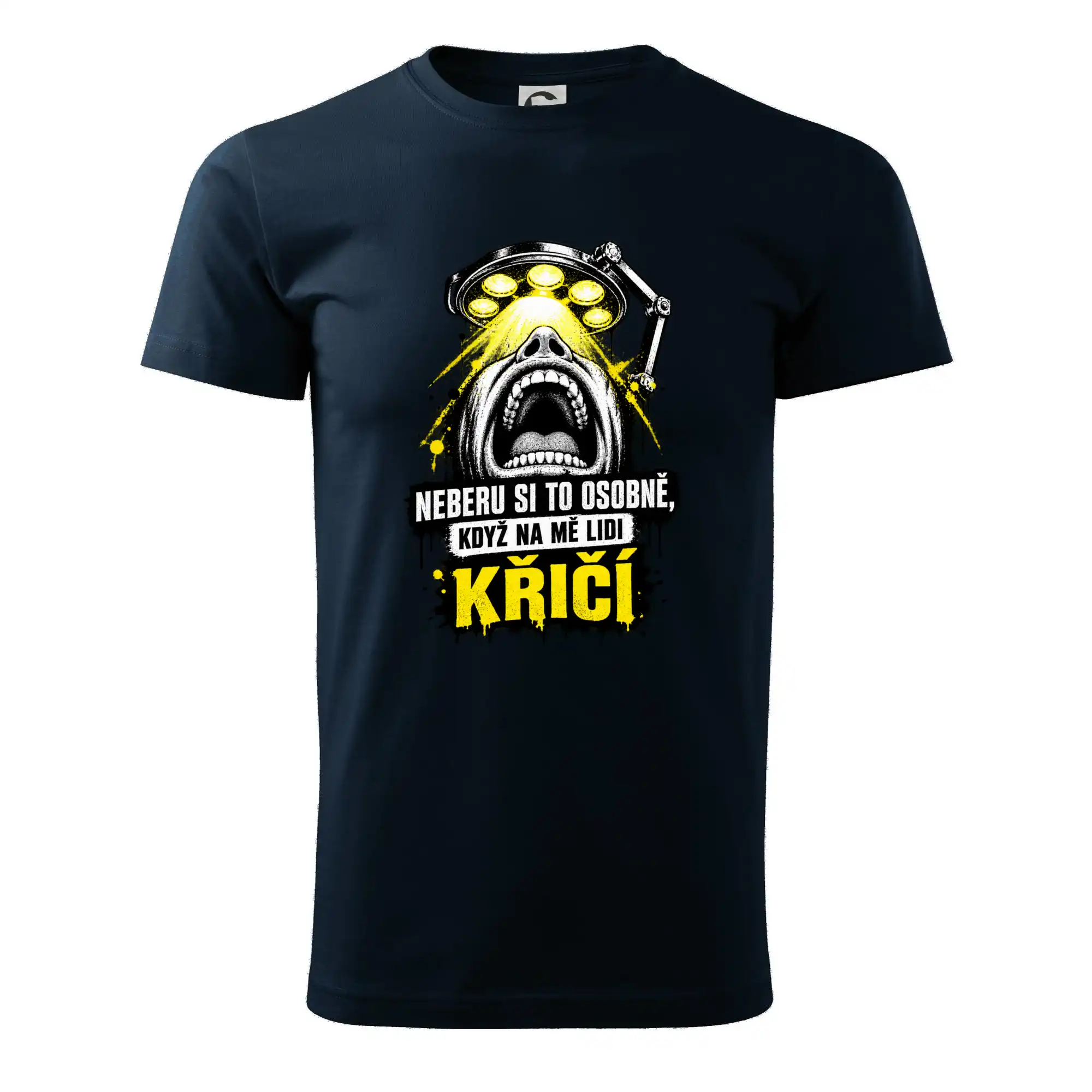 Neberu si to osobně když na mě lidi křičí