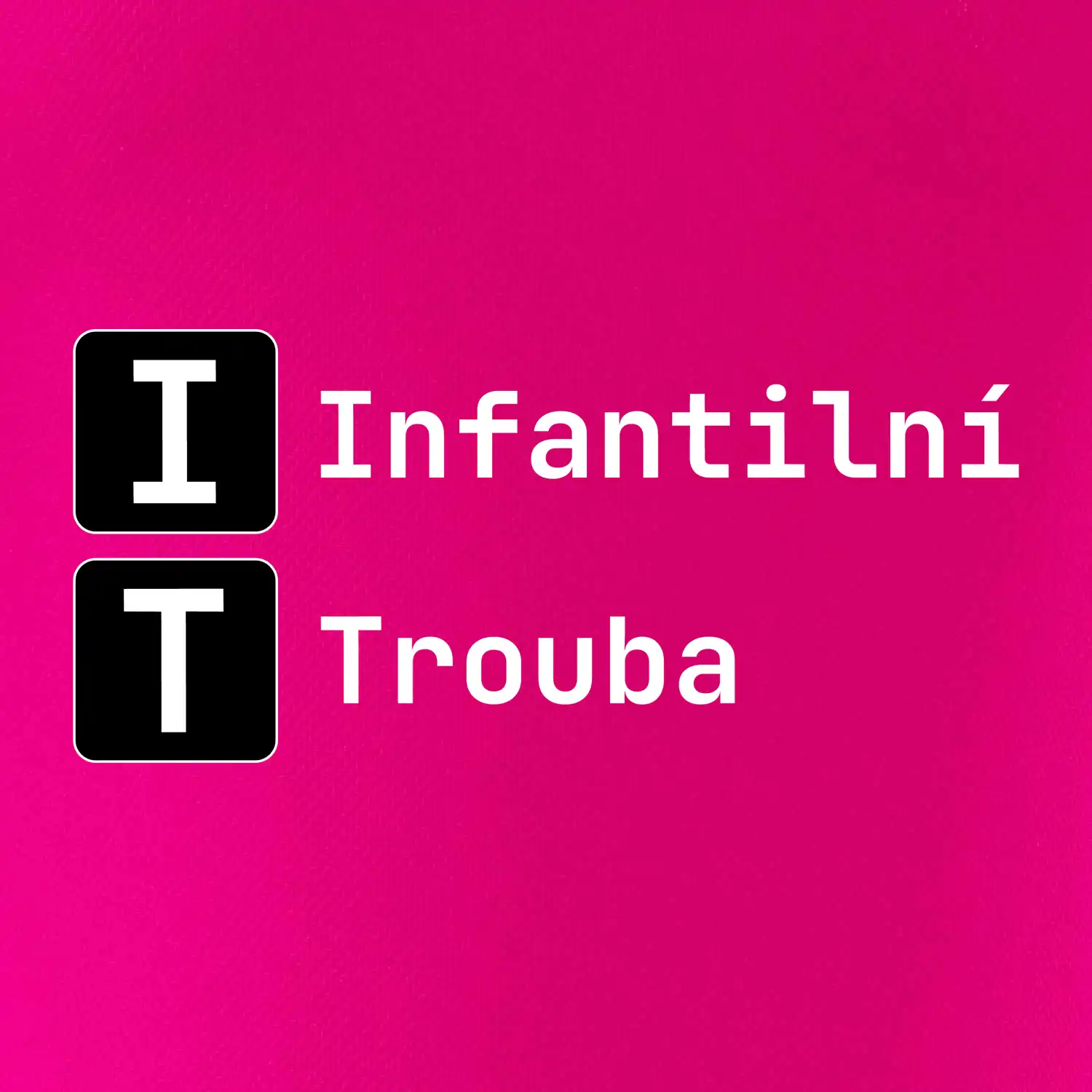 IT Nápis Infantilní Trouba