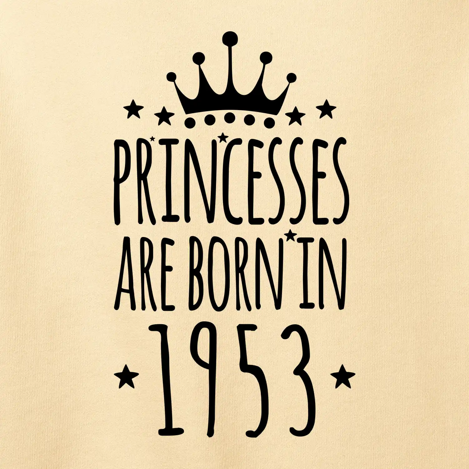 Princesses are born in 1953