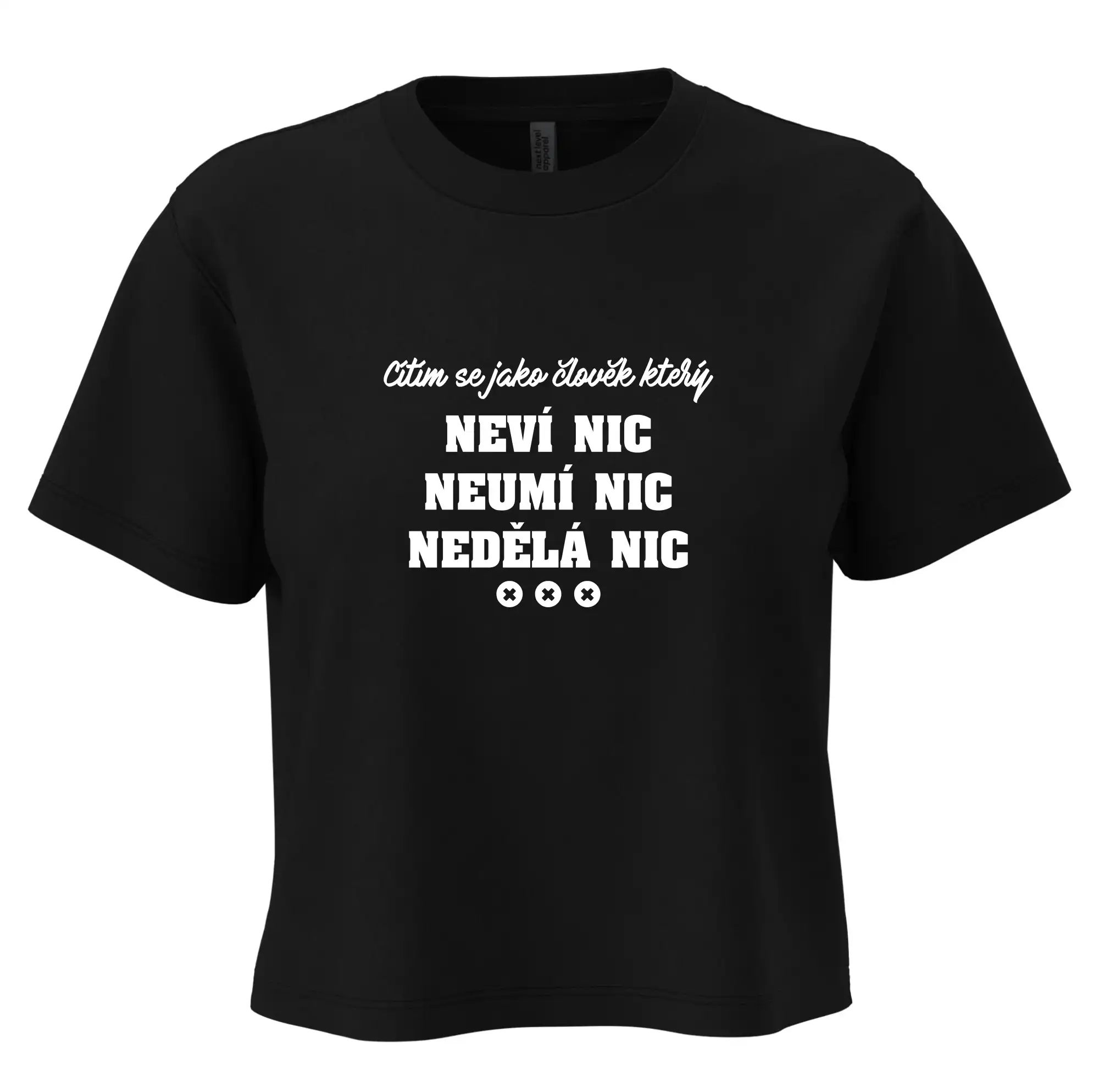 Jsem člověk který neví nic neumí nic nedělá nic