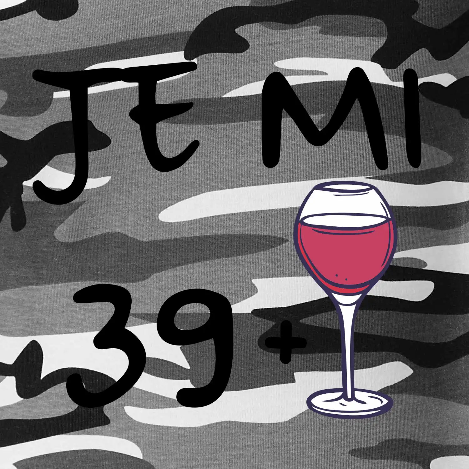 Je mi 39 (40) víno