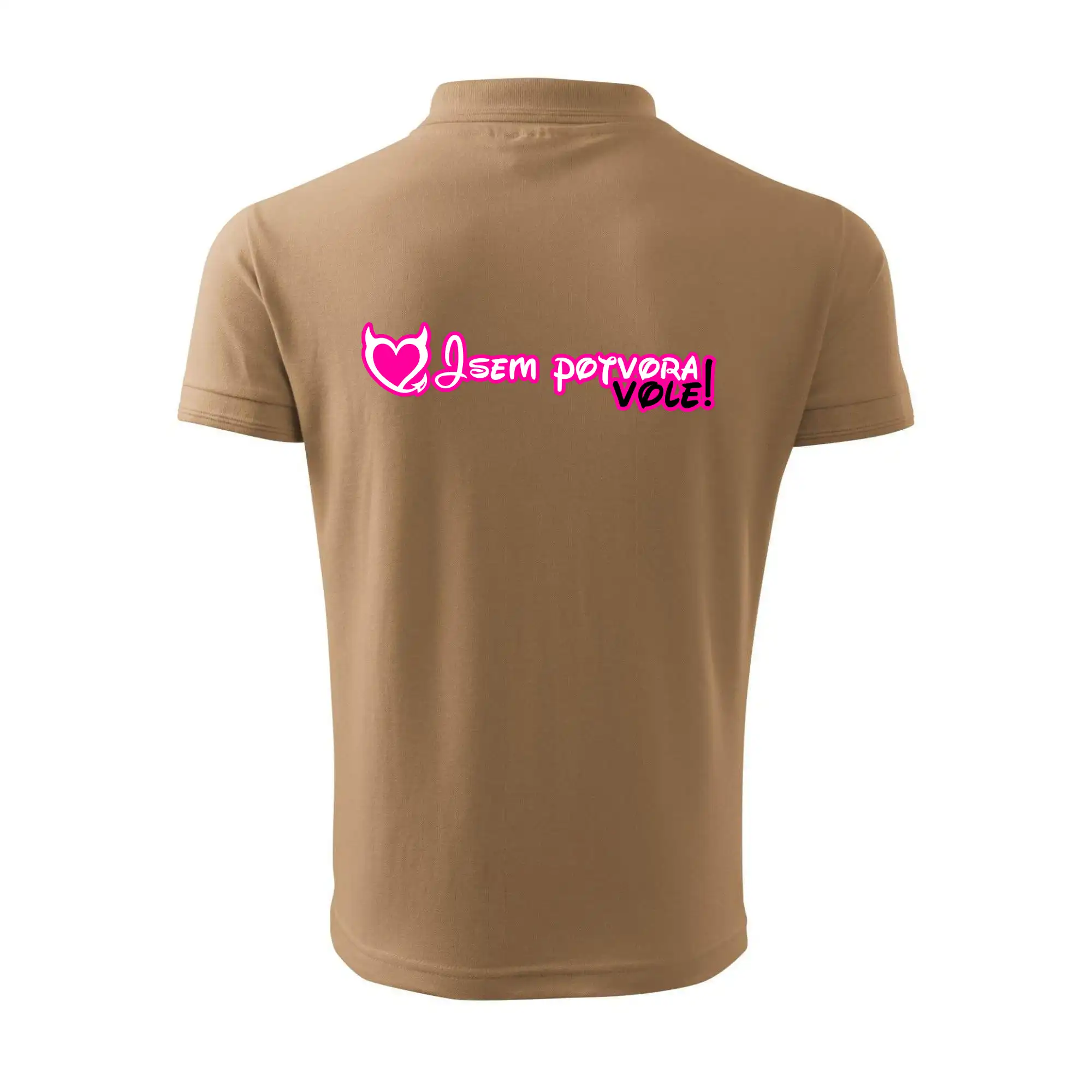 Jsem potvora, vole!
