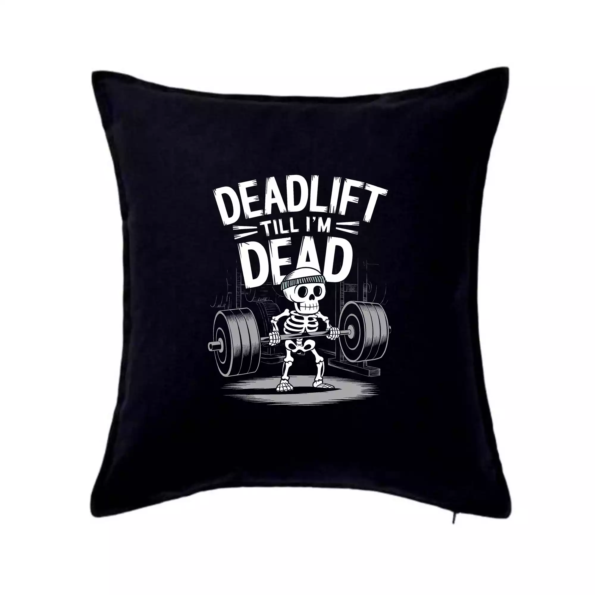 Deadlift till I'm Dead