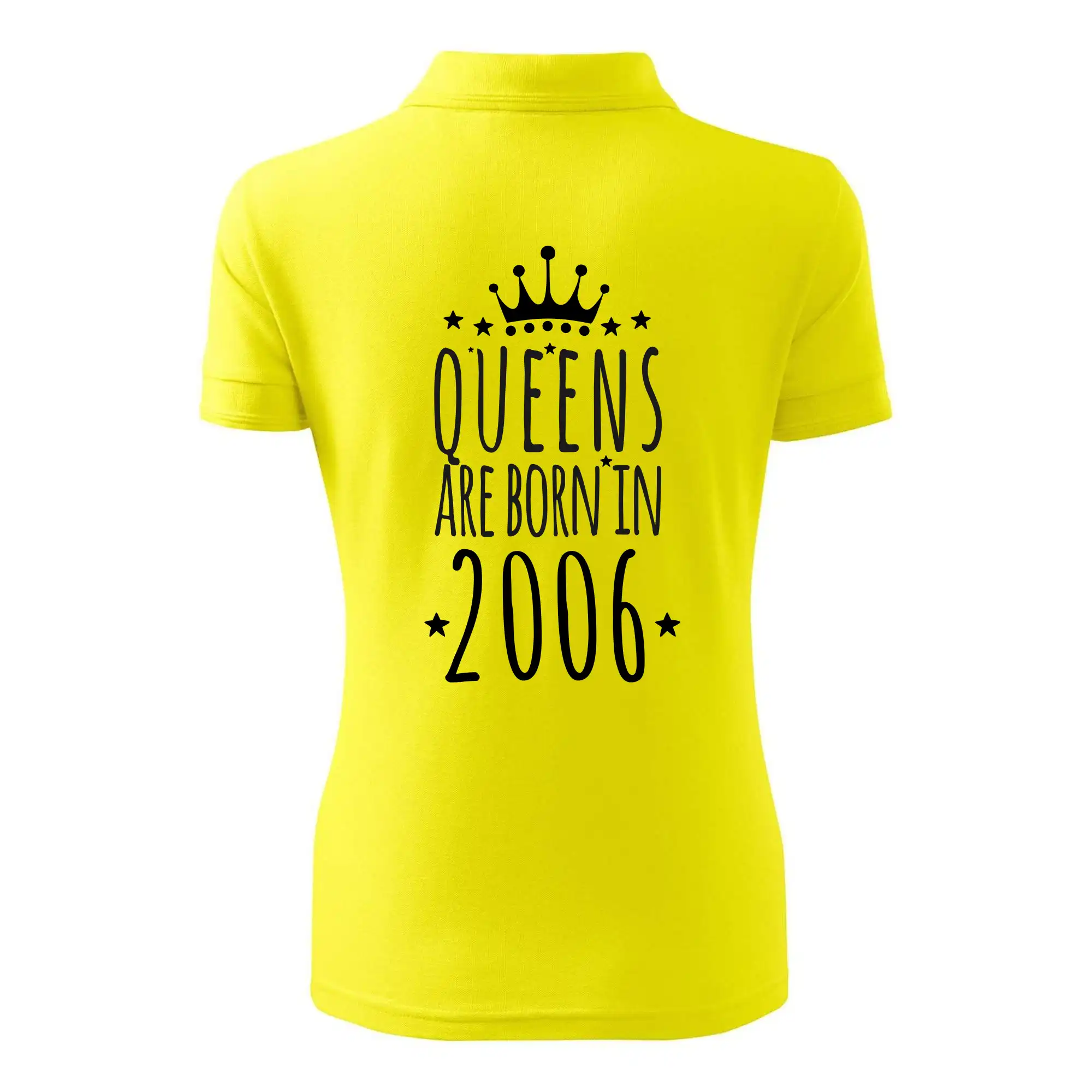 Queens are born in 2006