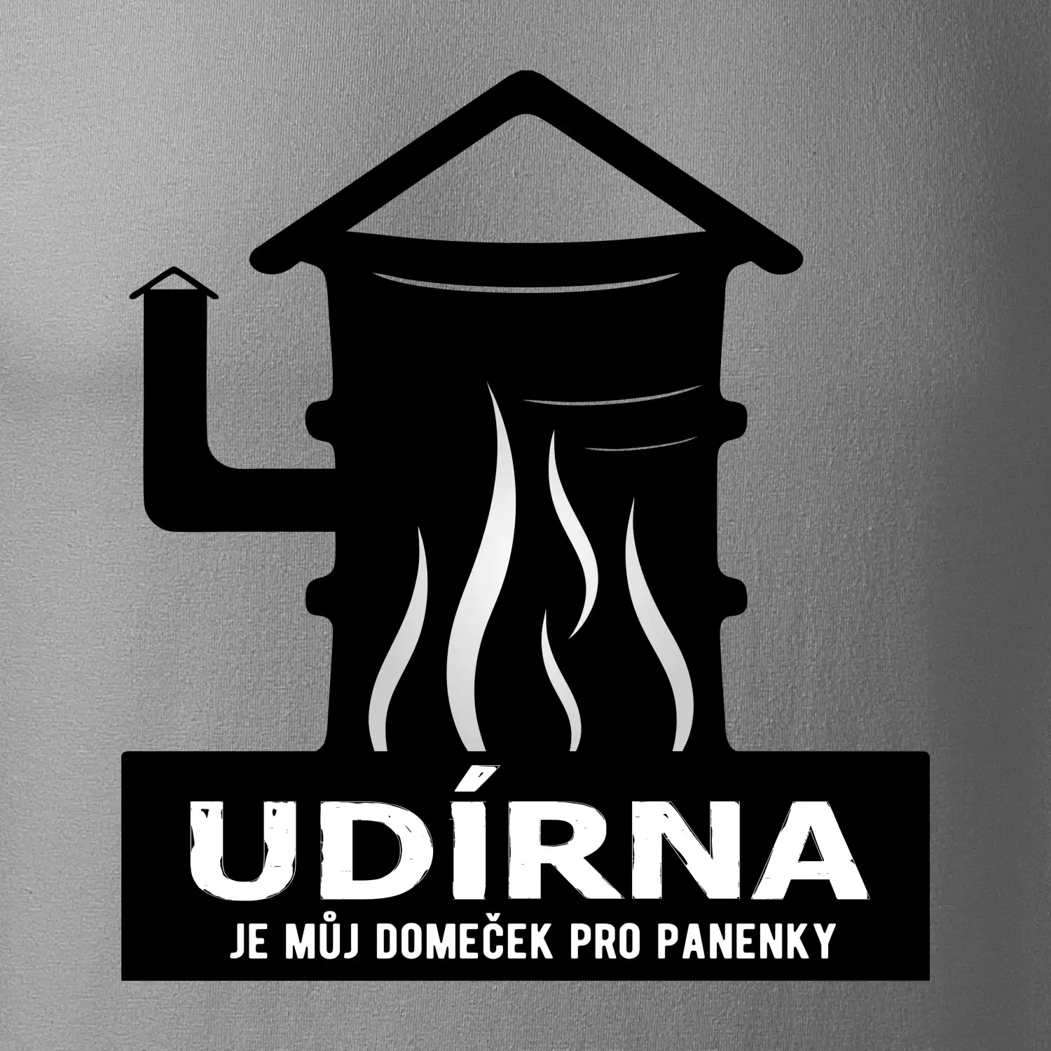 Udírna je můj domeček pro panenky