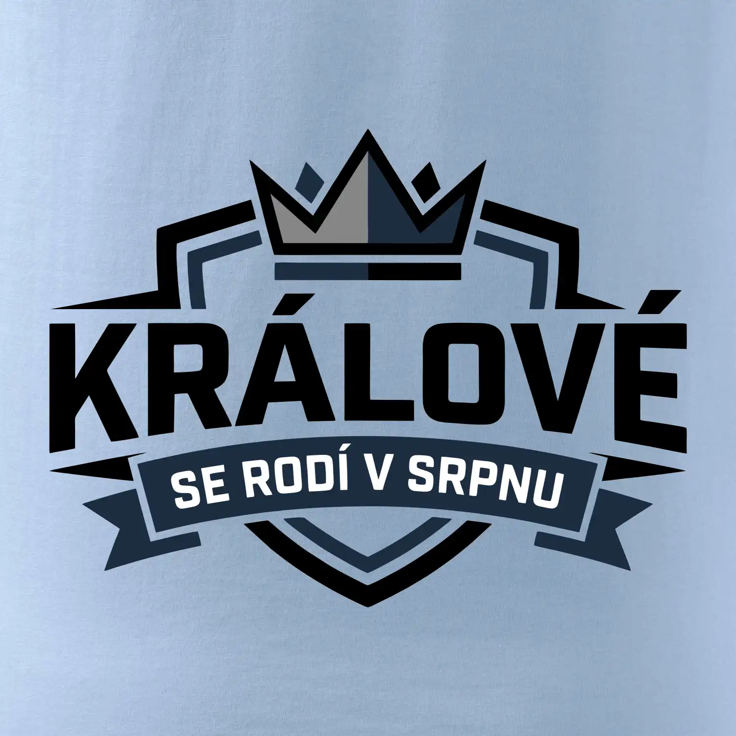 Erb a koruna - králové se rodí v srpnu