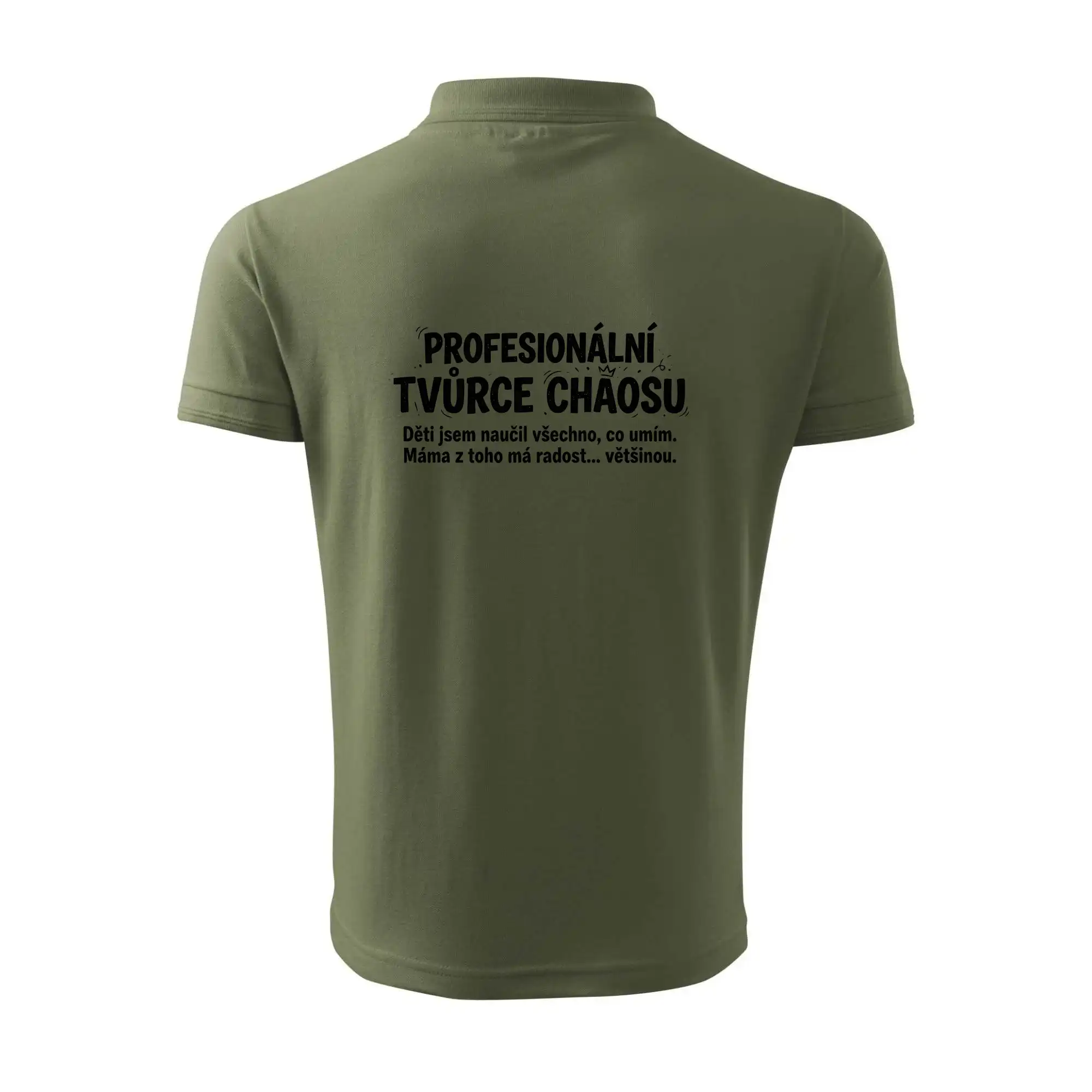 Táta profesionální tvůrce chaosu