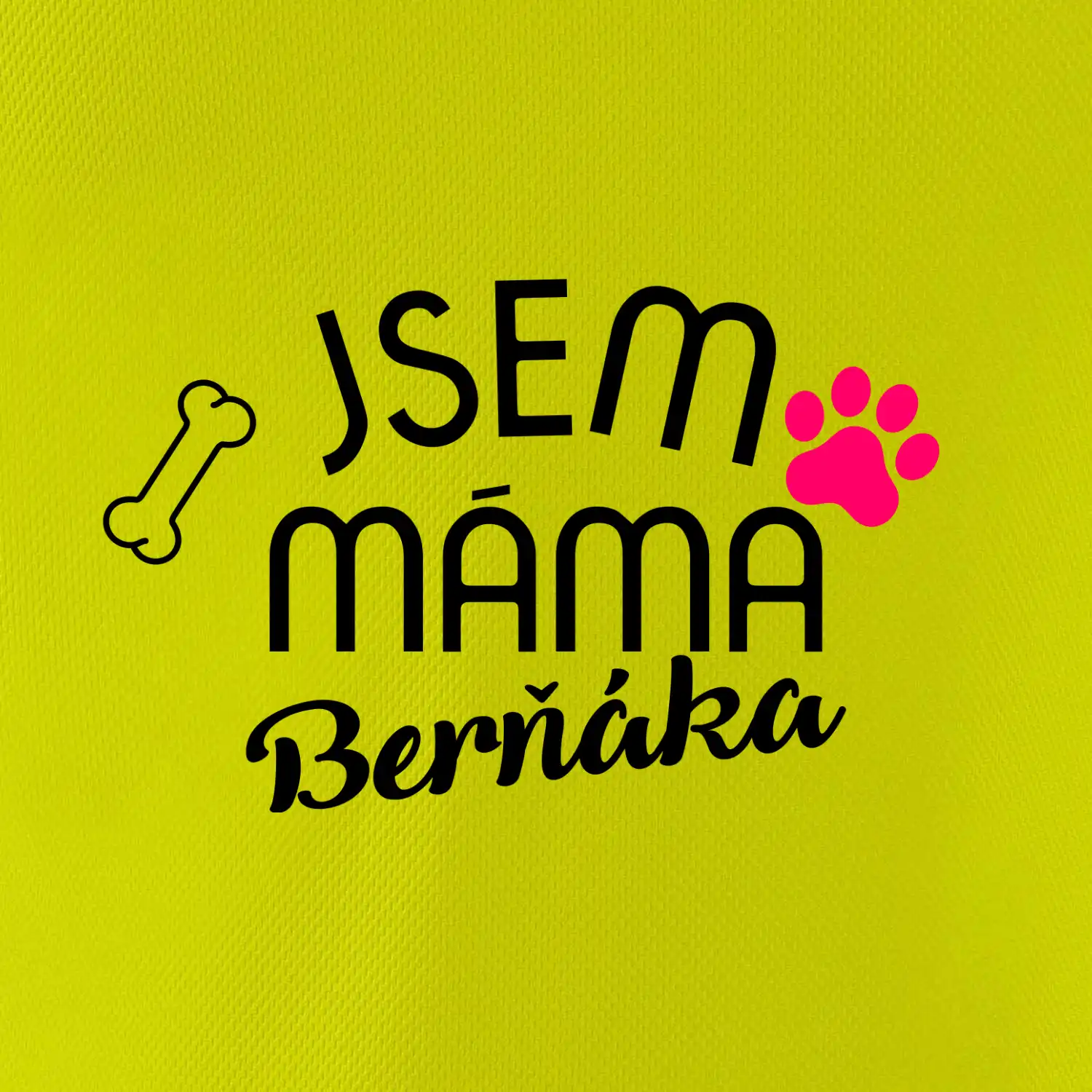 Jsem máma Berňáka