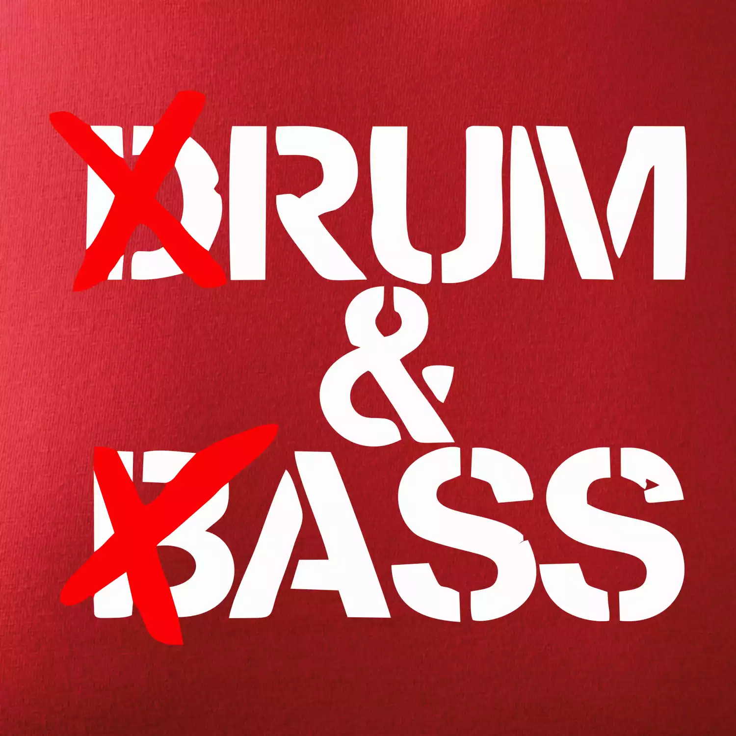 Drum & Bass (Rum & Ass)