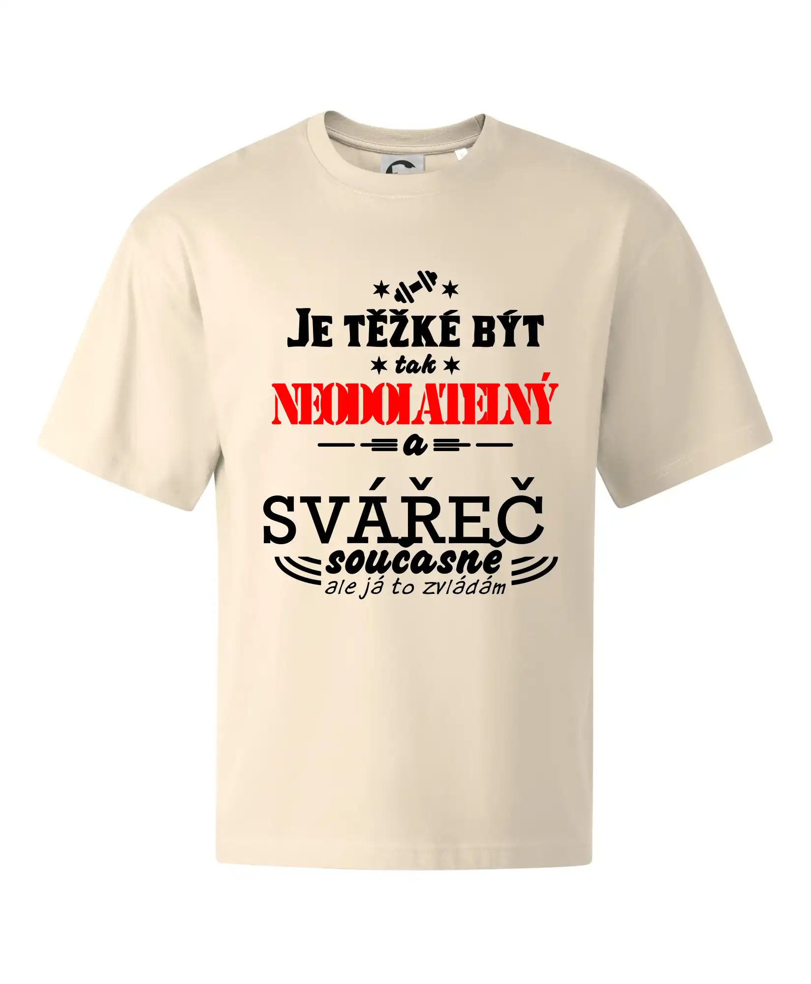 Je těžké být neodolatelný svářeč
