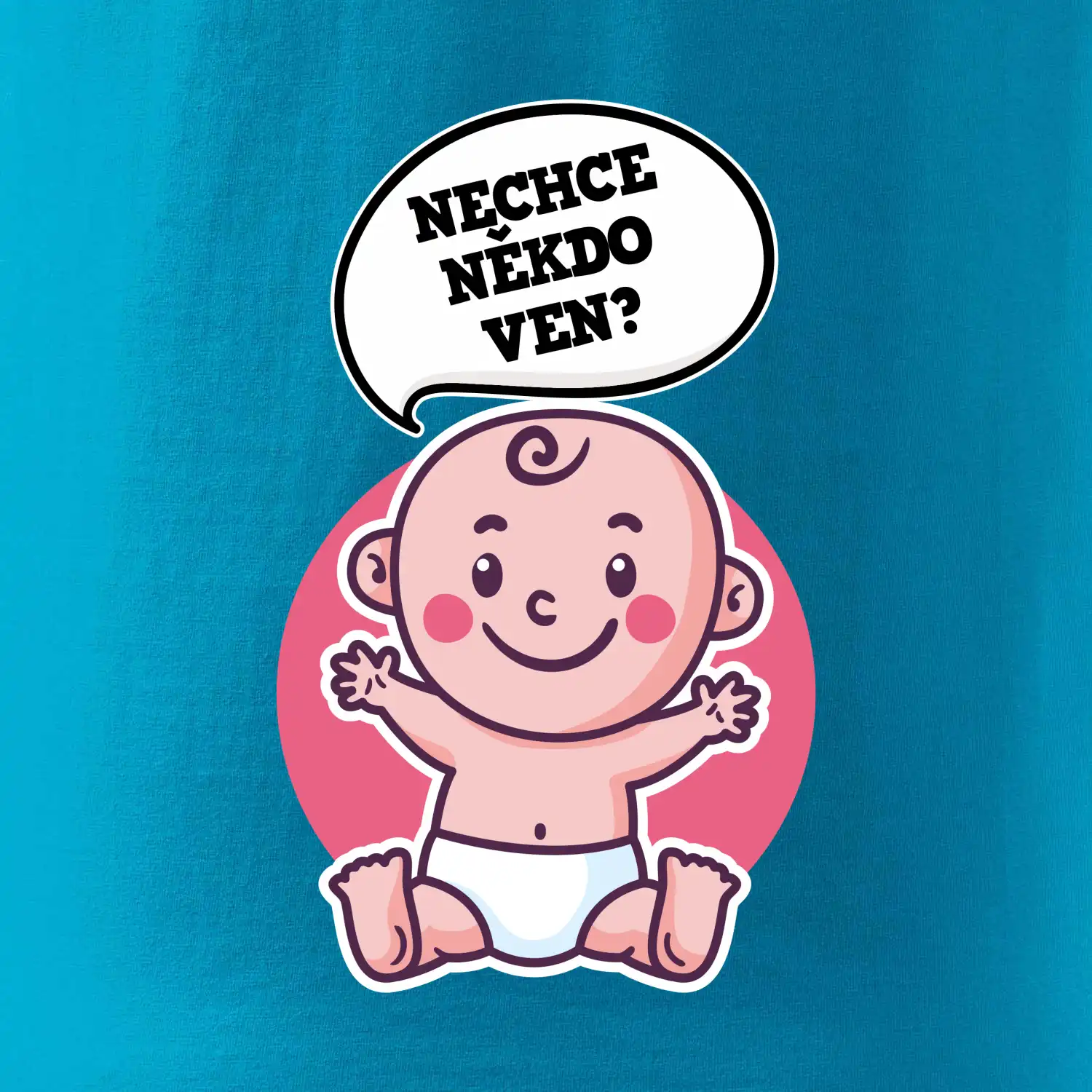 Nechce někdo ven - Triko pro porodní asistentku