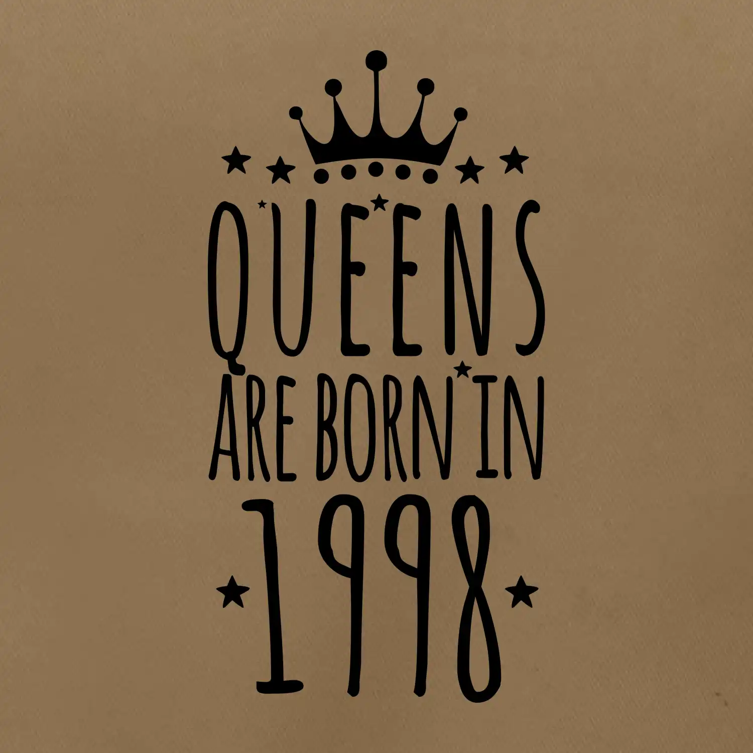 Queens are born in 1998