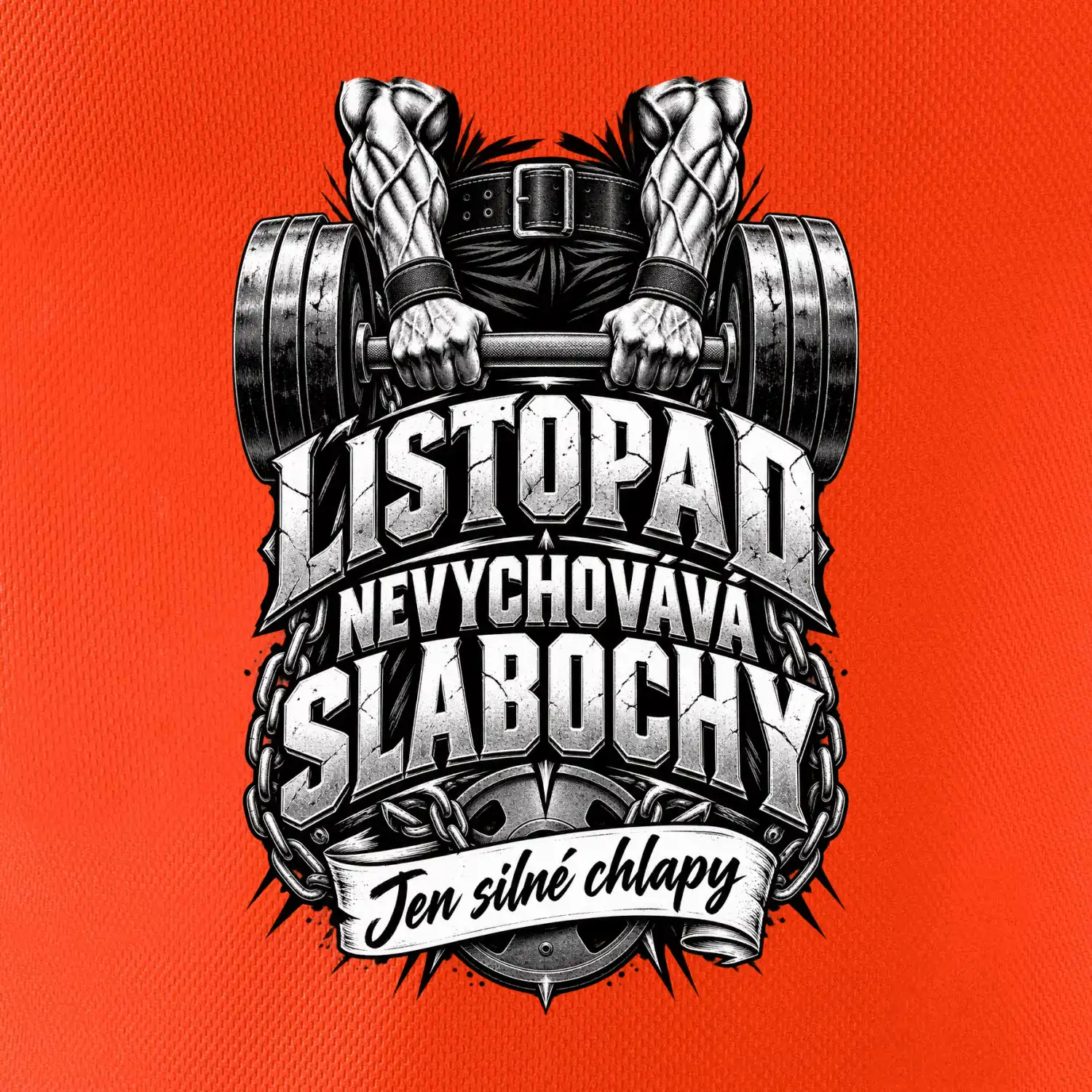 Listopad nevychovává slabochy silový trénink