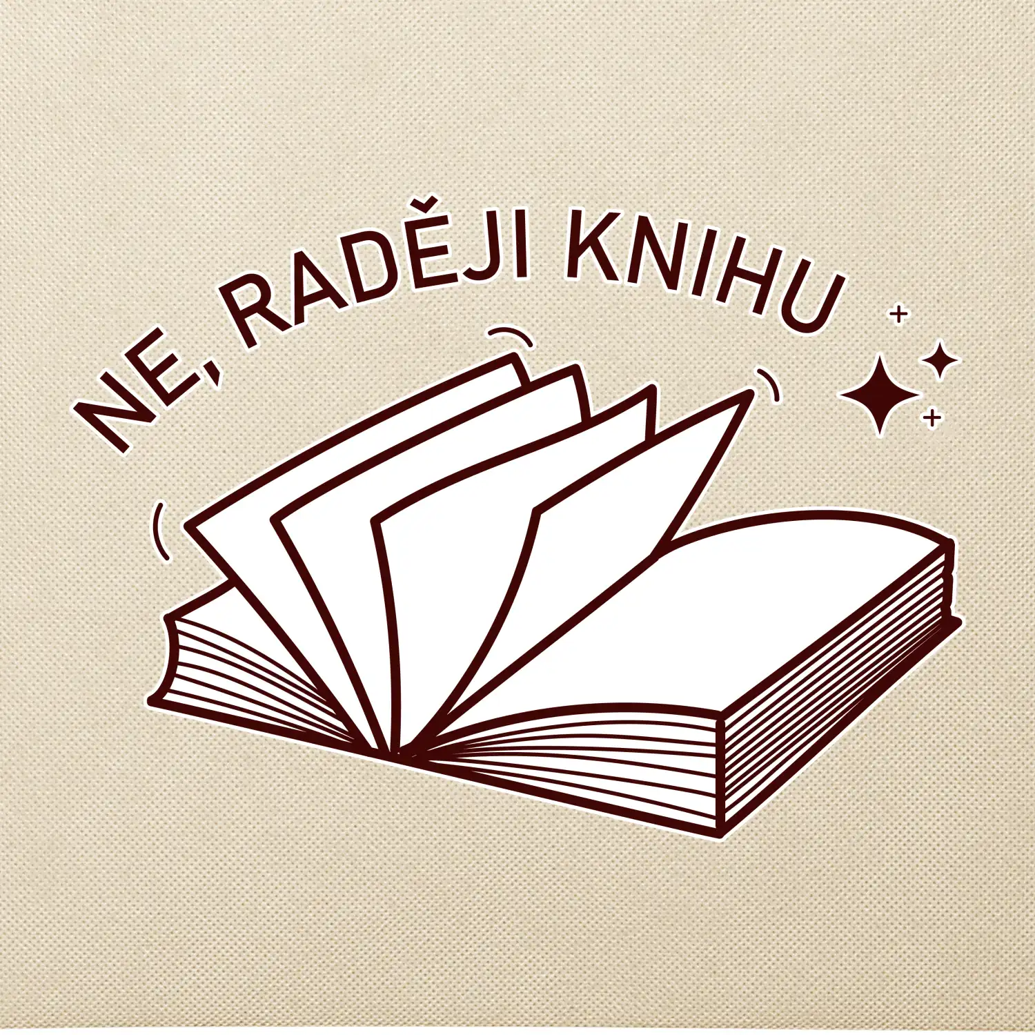 Ne, raději knihu